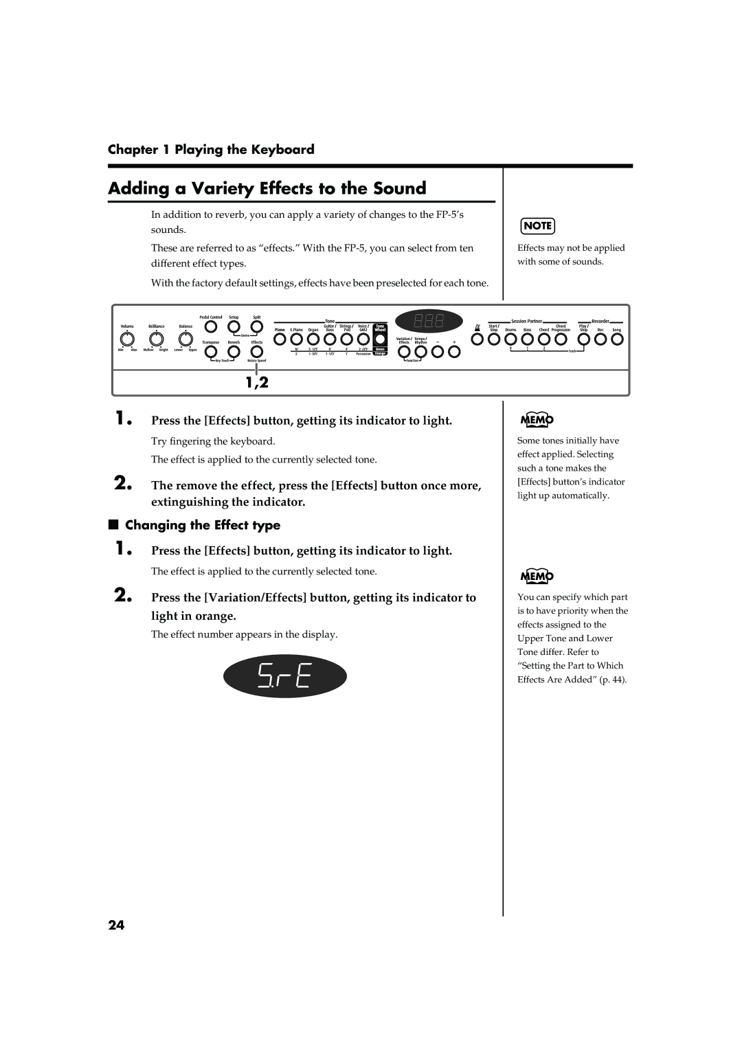 Roland FP-5 owner manual Adding a Variety Effects to the Sound, Press the Effects button, getting its indicator to light 