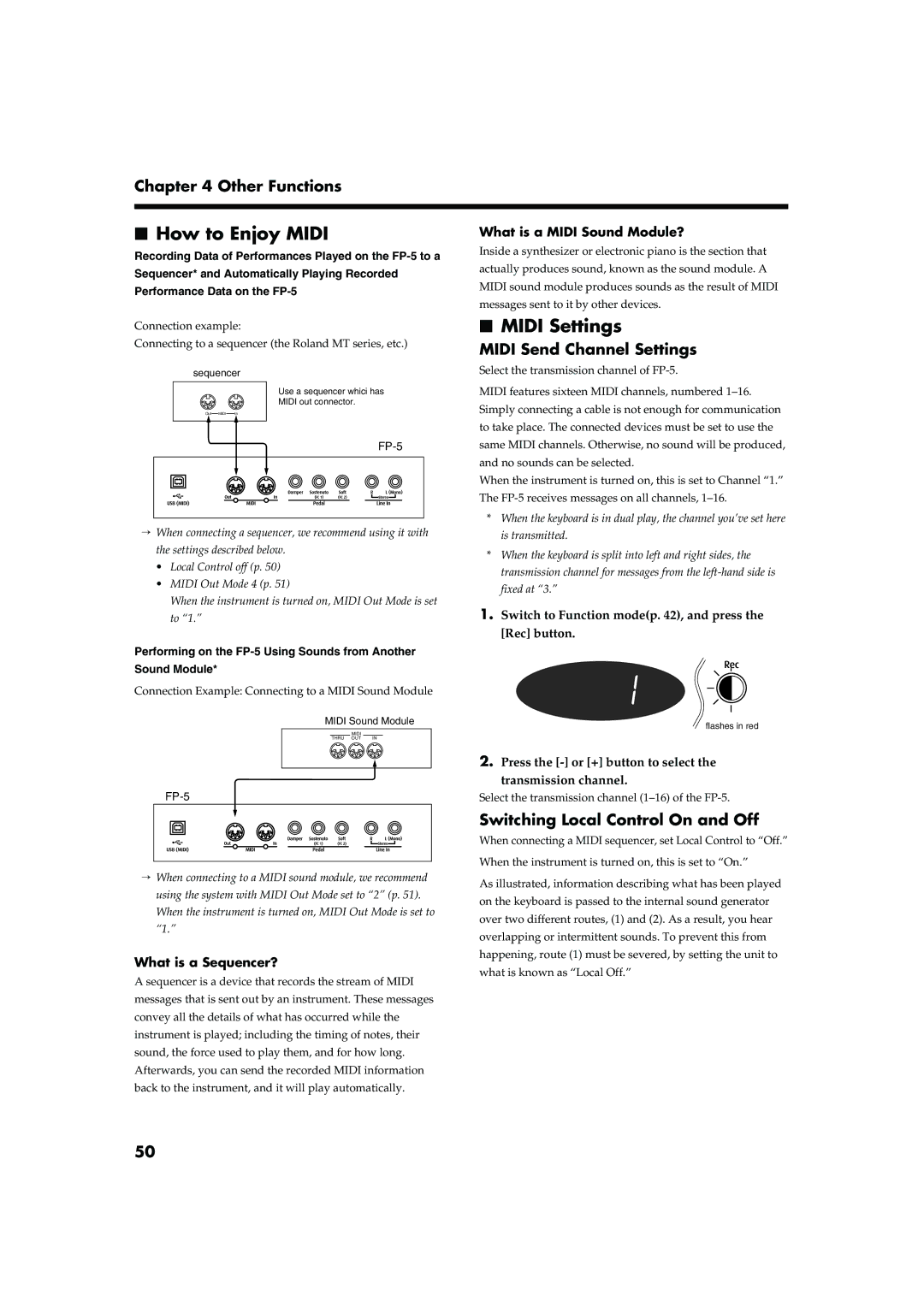 Roland FP-5 owner manual How to Enjoy Midi, Midi Settings, Midi Send Channel Settings, Switching Local Control On and Off 