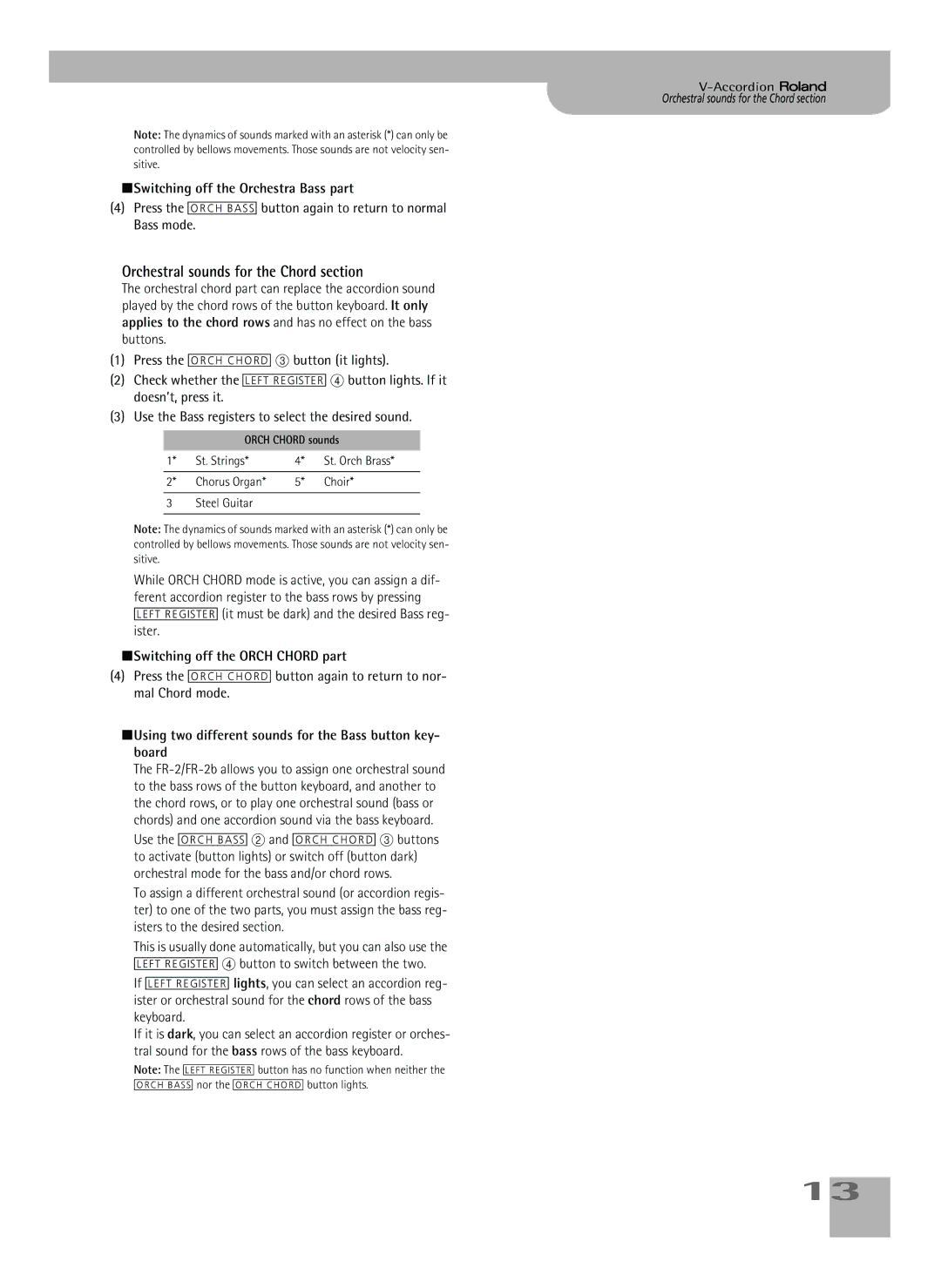 Roland FR-2b owner manual Orchestral sounds for the Chord section, Switching off the Orchestra Bass part 