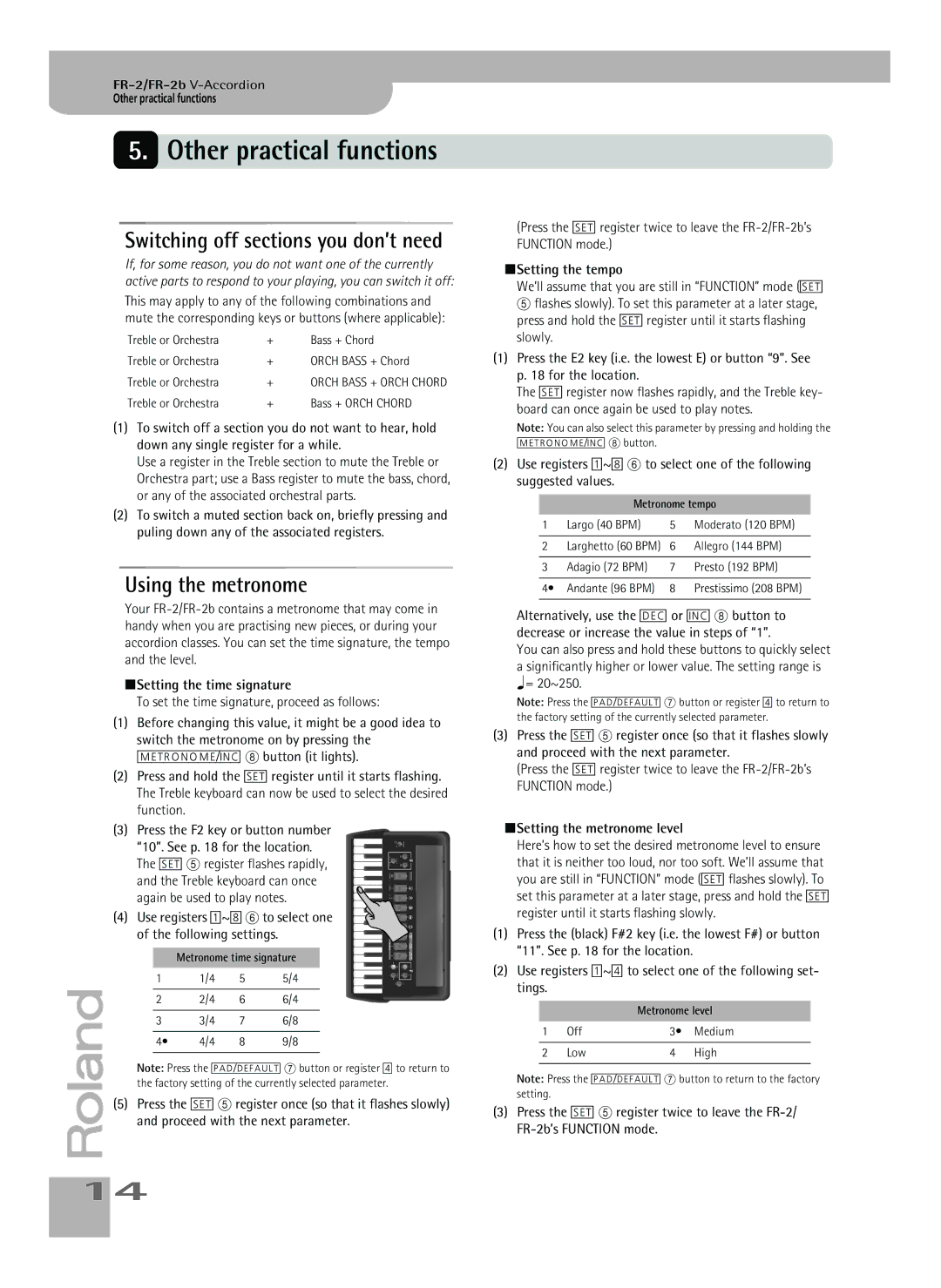 Roland FR-2 Using the metronome, Setting the time signature, Use registers 1~8 F to select one of the following settings 