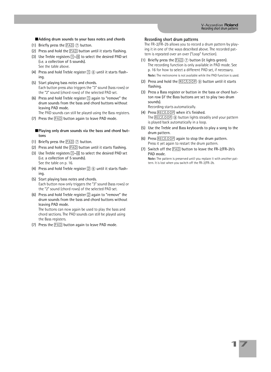 Roland FR-2b owner manual Recording short drum patterns, Adding drum sounds to your bass notes and chords 