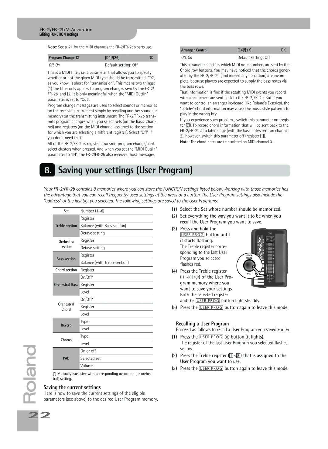 Roland FR-2b owner manual Saving your settings User Program, Recalling a User Program, Saving the current settings 