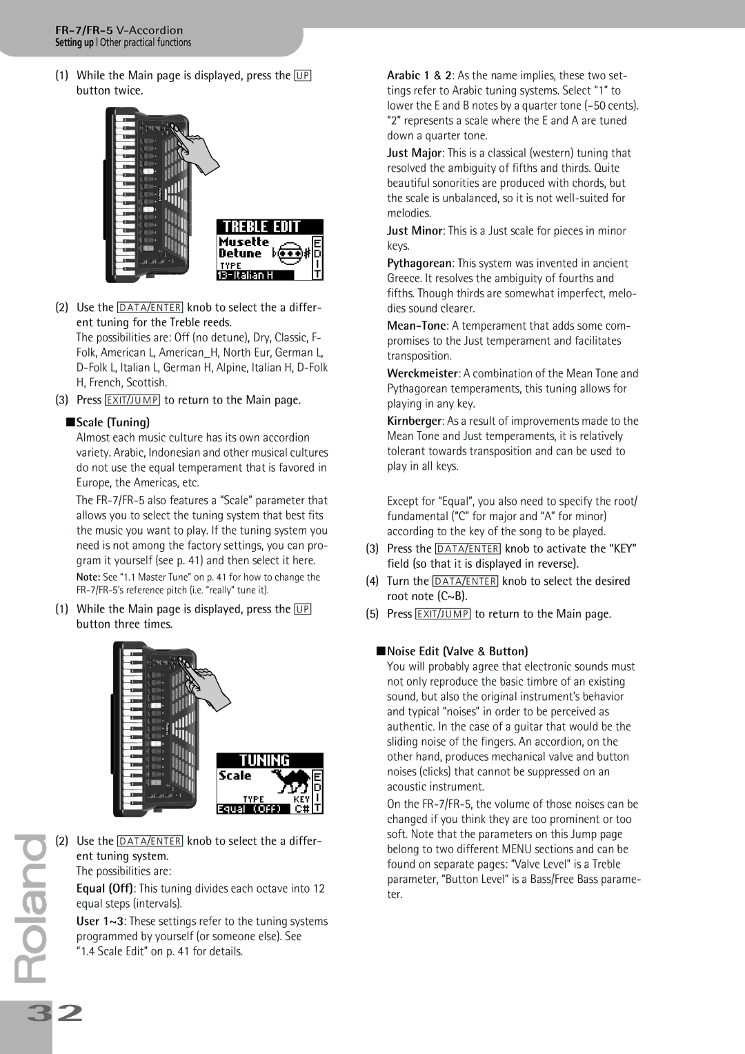 Roland FR-7, FR-5 owner manual Scale Tuning, Noise Edit Valve & Button 