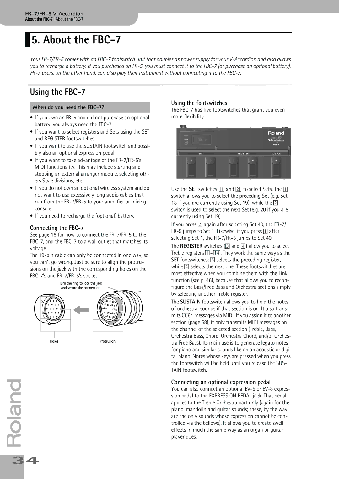 Roland FR-7, FR-5 owner manual About the FBC-7, Using the FBC-7, Connecting the FBC-7, Using the footswitches 