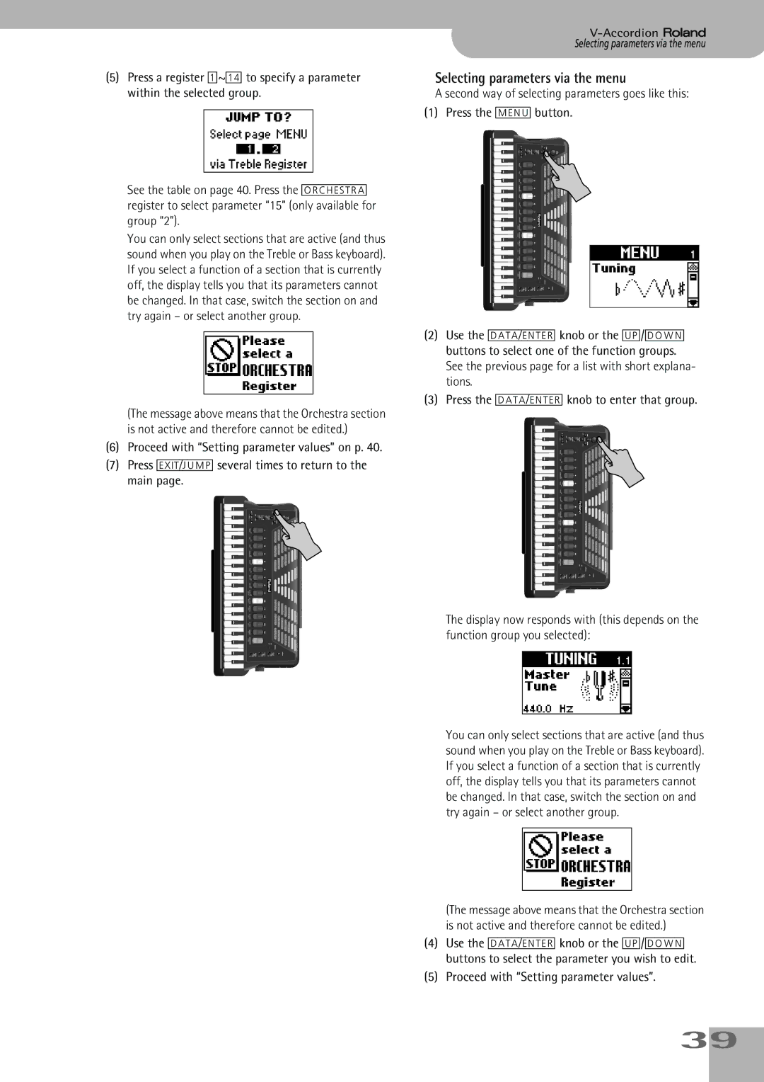 Roland FR-5, FR-7 owner manual Selecting parameters via the menu, Proceed with Setting parameter values 