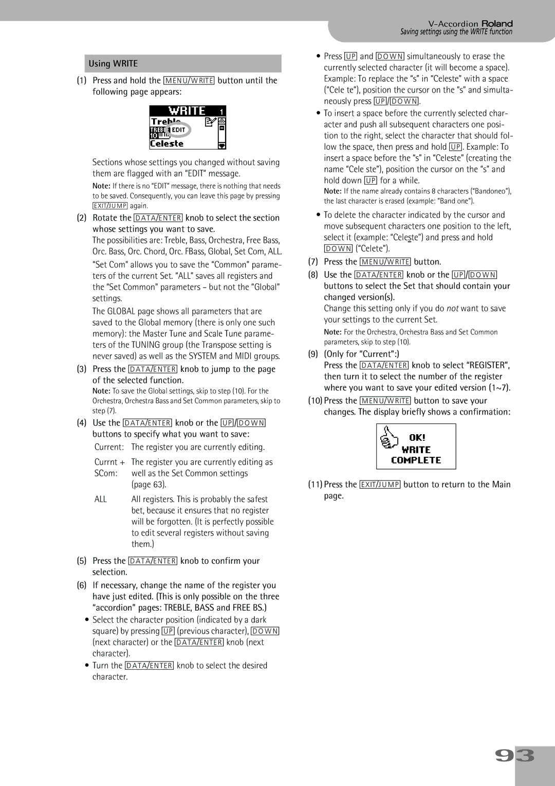 Roland FR-5, FR-7 owner manual Using Write, Press the DATA÷ENTER knob to jump to Selected function 