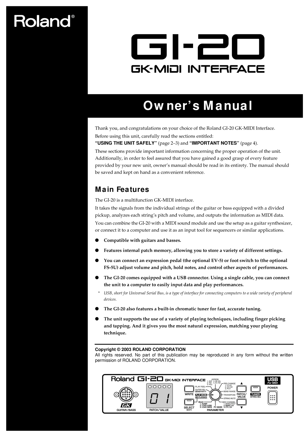 Roland GI-20 owner manual Main Features, Using the Unit Safely page 2-3 and Important Notes 