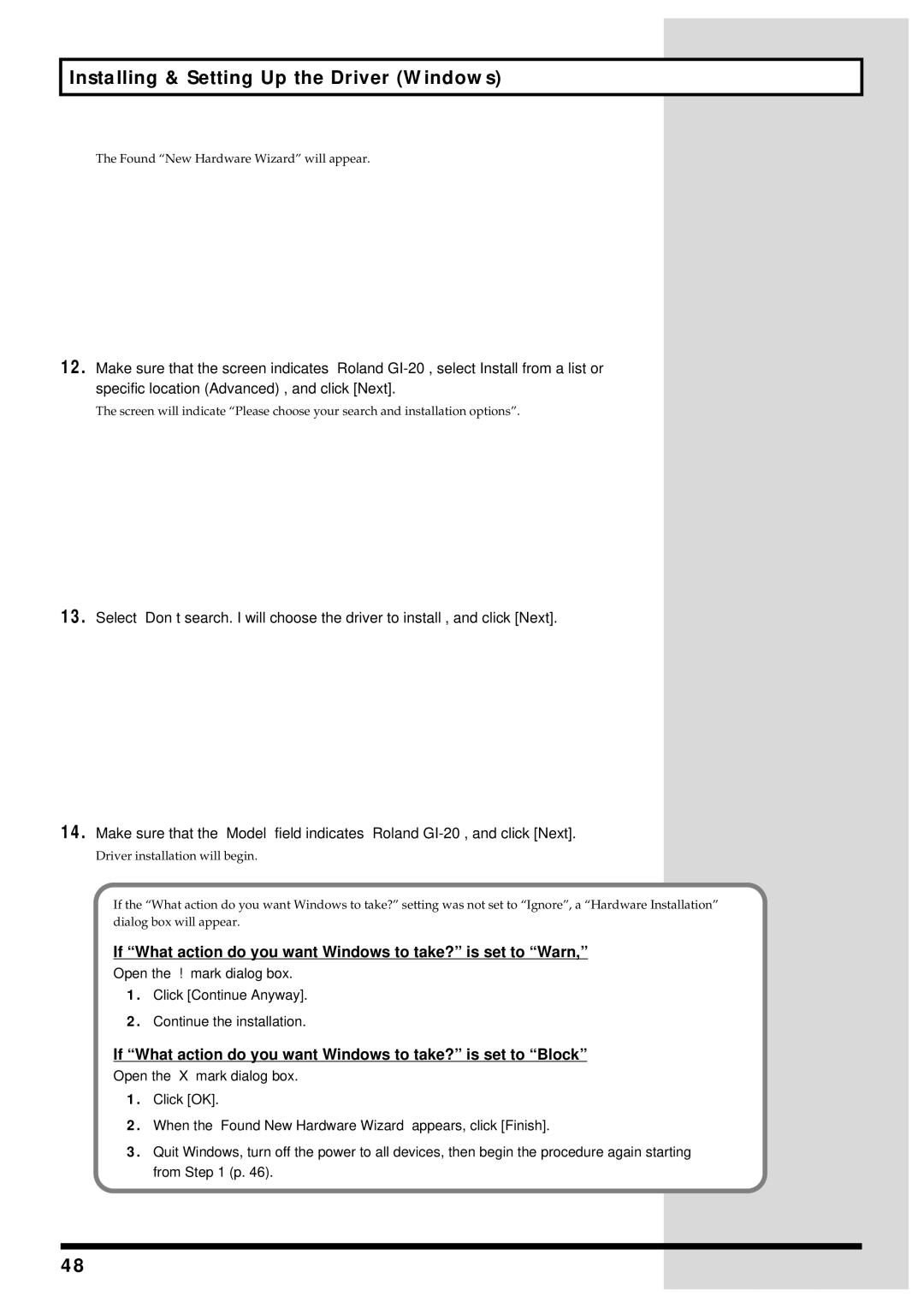 Roland GI-20 owner manual If What action do you want Windows to take? is set to Warn 