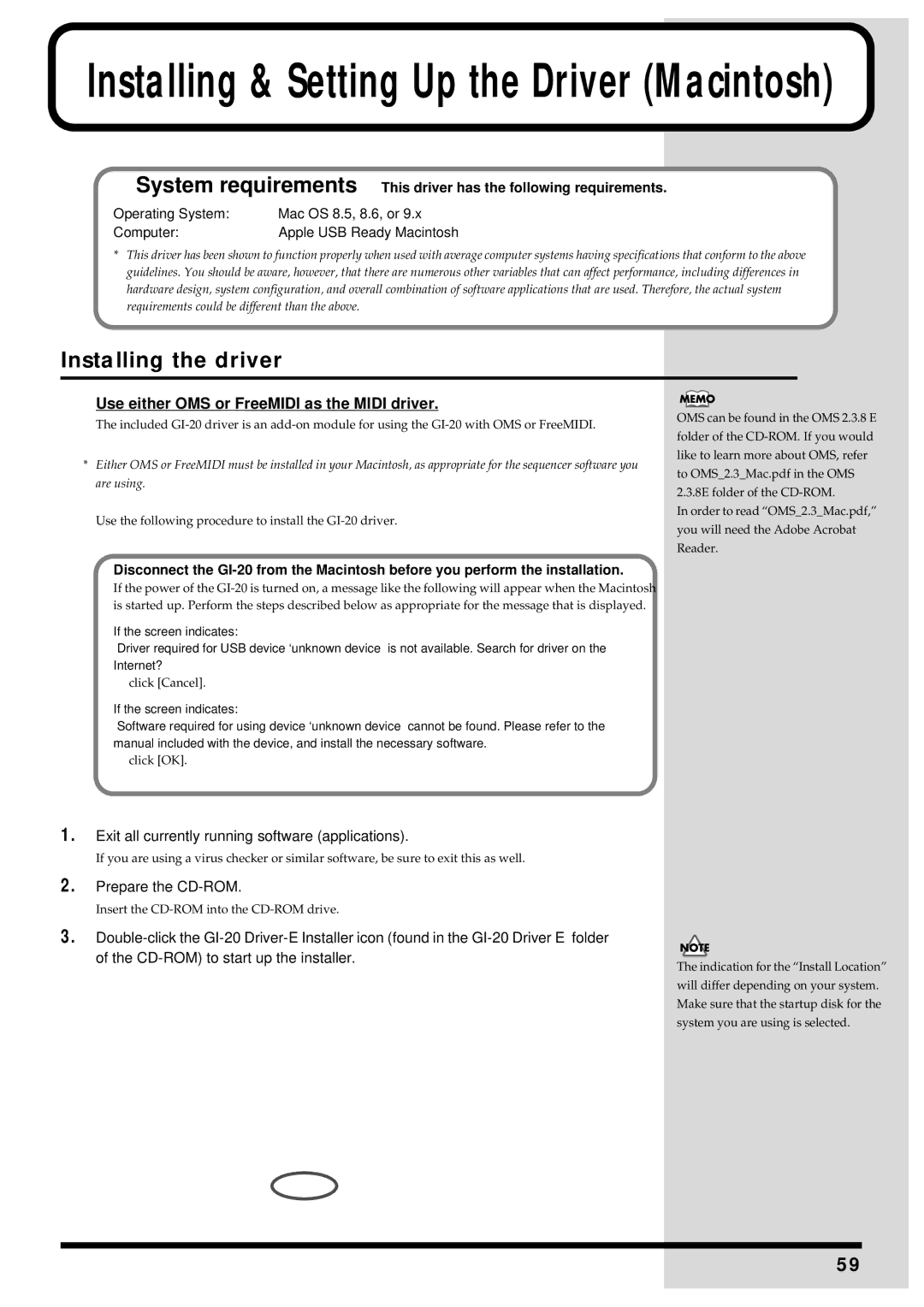 Roland GI-20 owner manual Installing the driver, Use either OMS or FreeMIDI as the Midi driver 