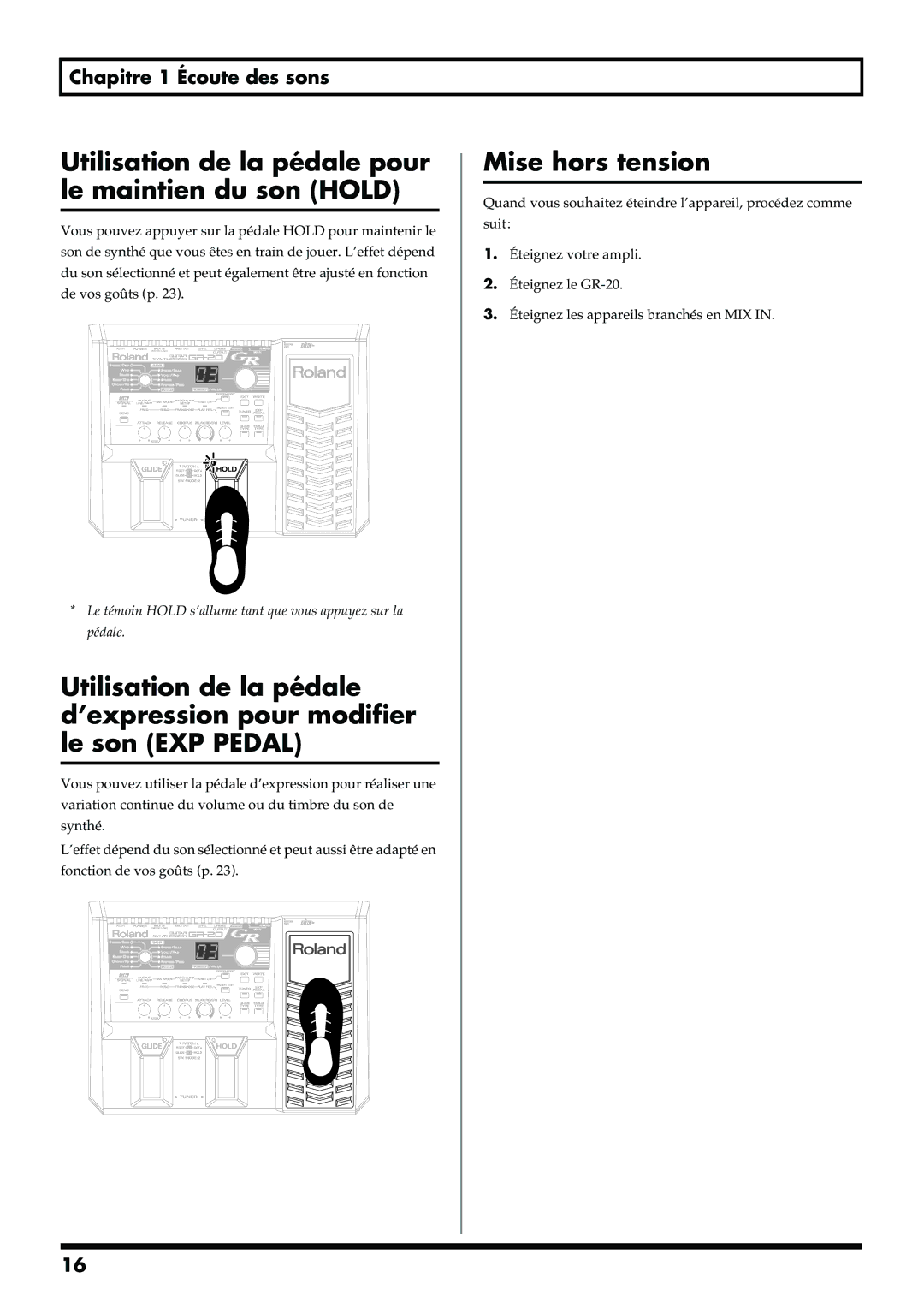 Roland GR-20 manual Utilisation de la pédale pour le maintien du son Hold, Mise hors tension 