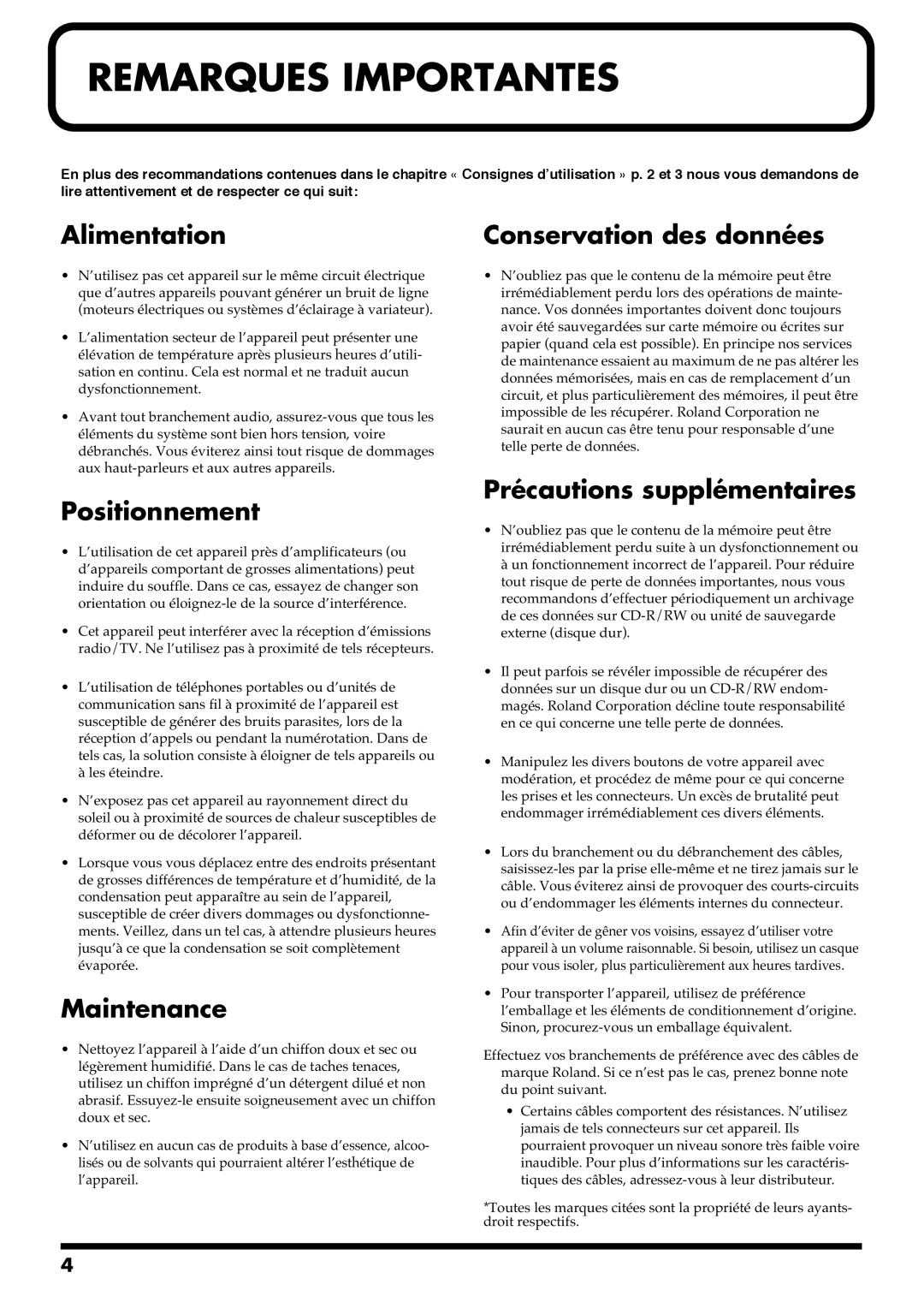 Roland GR-20 manual Alimentation, Conservation des données, Positionnement, Maintenance, Précautions supplémentaires 