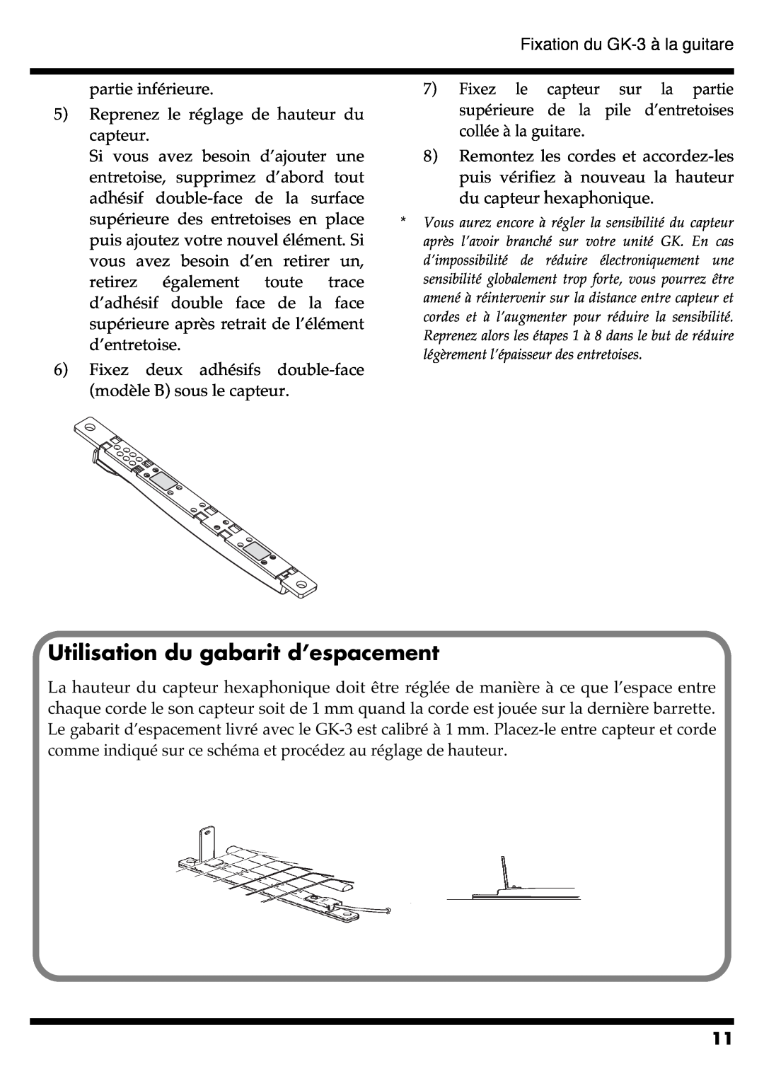 Roland GR-20 manual Utilisation du gabarit d’espacement 