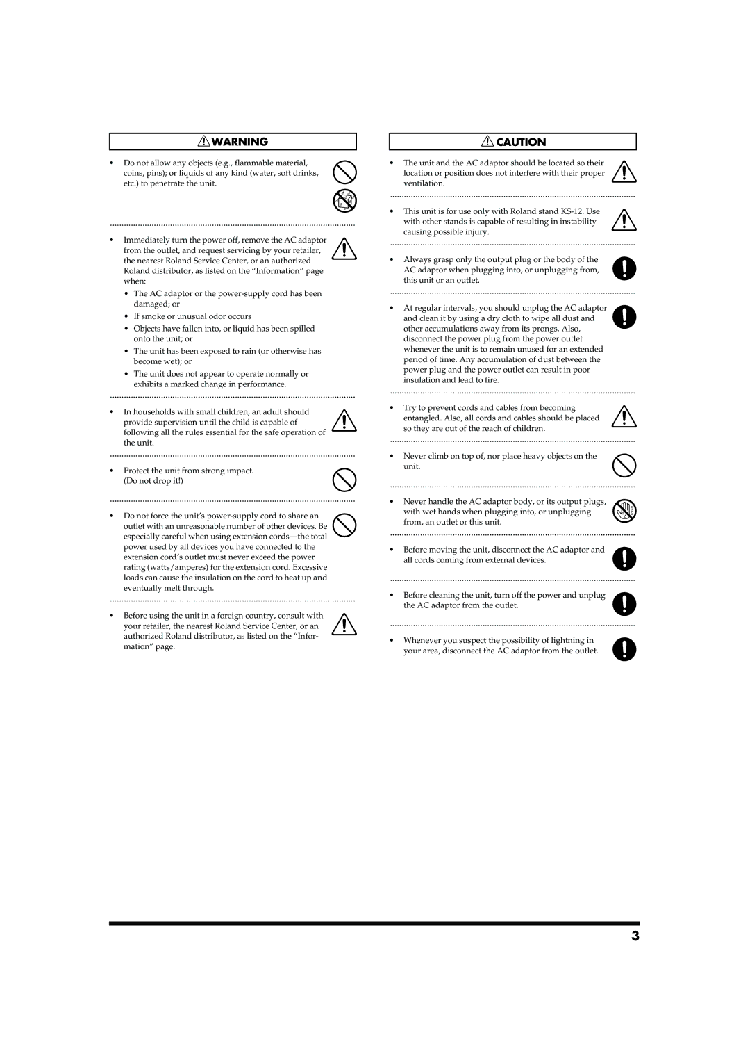 Roland GW-7 owner manual Protect the unit from strong impact. Do not drop it 