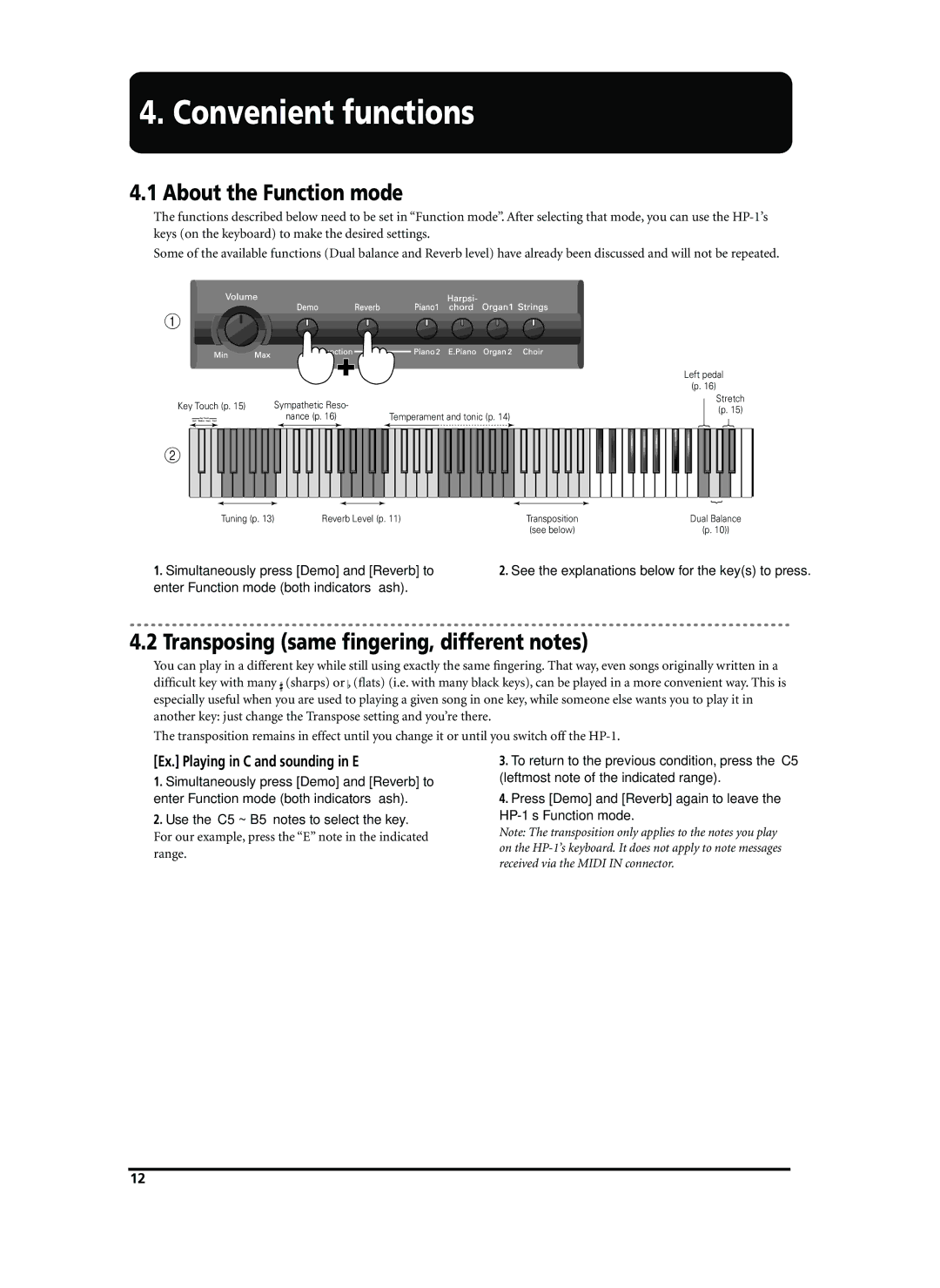 Roland HP-1 Convenient4. Convenientfuncti sfunctions, About the Function mode, Transposing same ﬁngering, different notes 