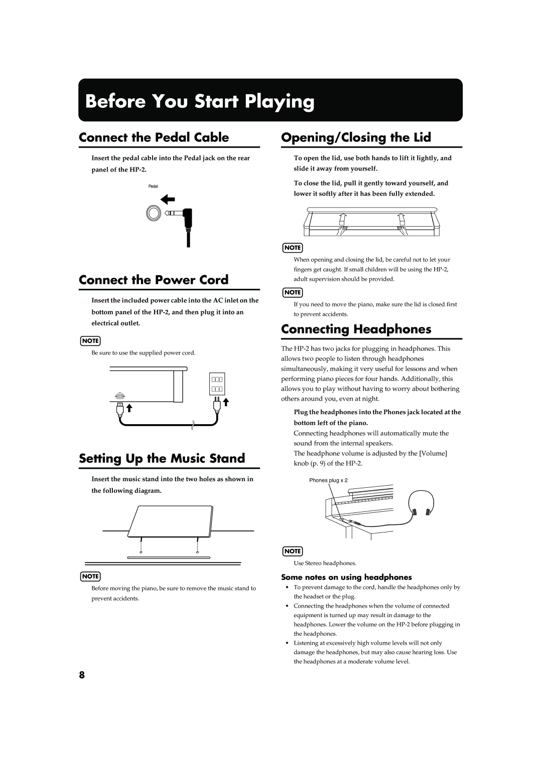 Roland HP-2 owner manual Before You Start Playing, Connect the Pedal Cable, Connect the Power Cord Opening/Closing the Lid 