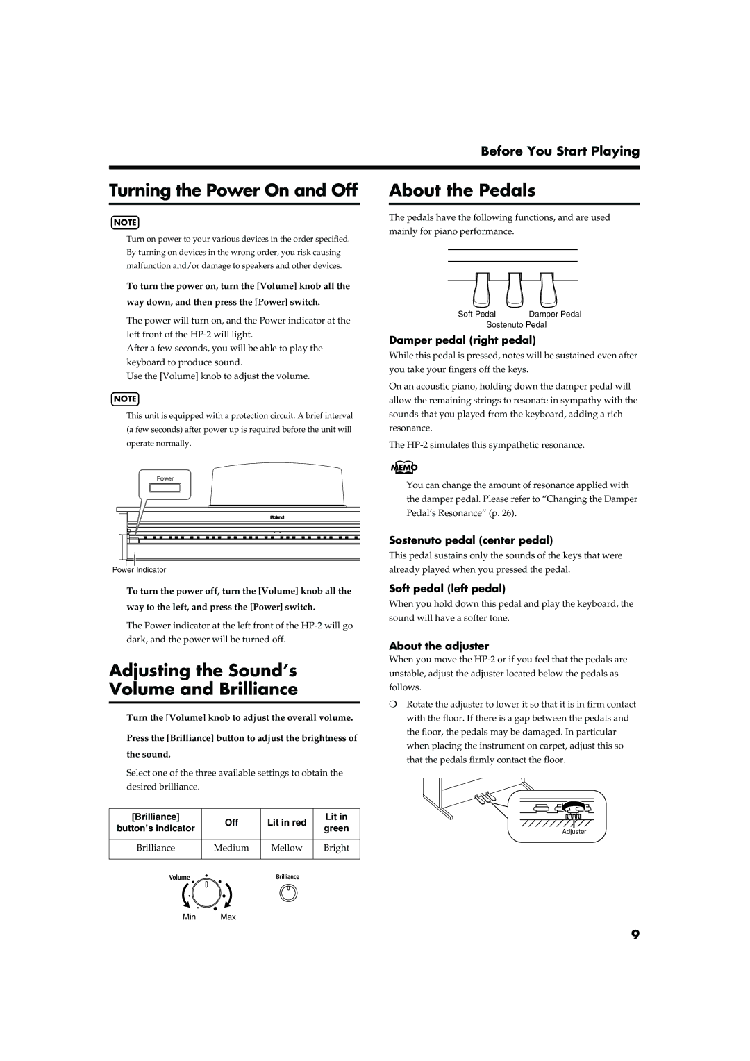 Roland HP-2 owner manual Turning the Power On and Off, Adjusting the Sound’s Volume and Brilliance, About the Pedals 