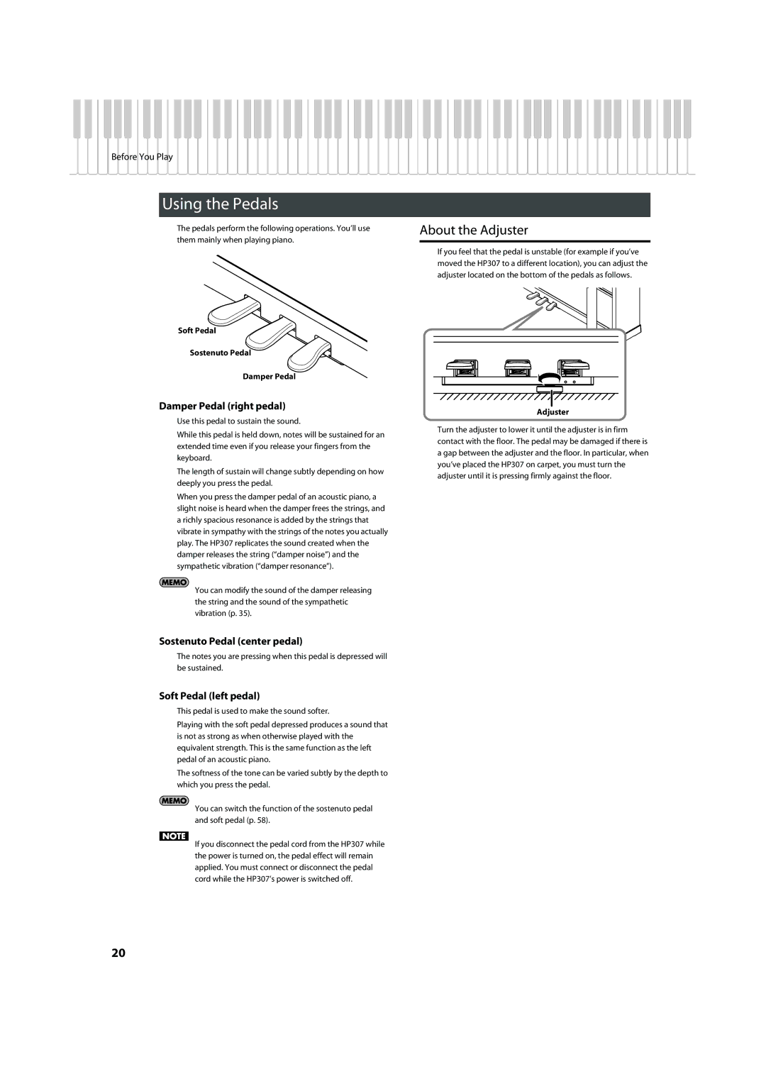 Roland HP-307 important safety instructions Using the Pedals, About the Adjuster, Damper Pedal right pedal 