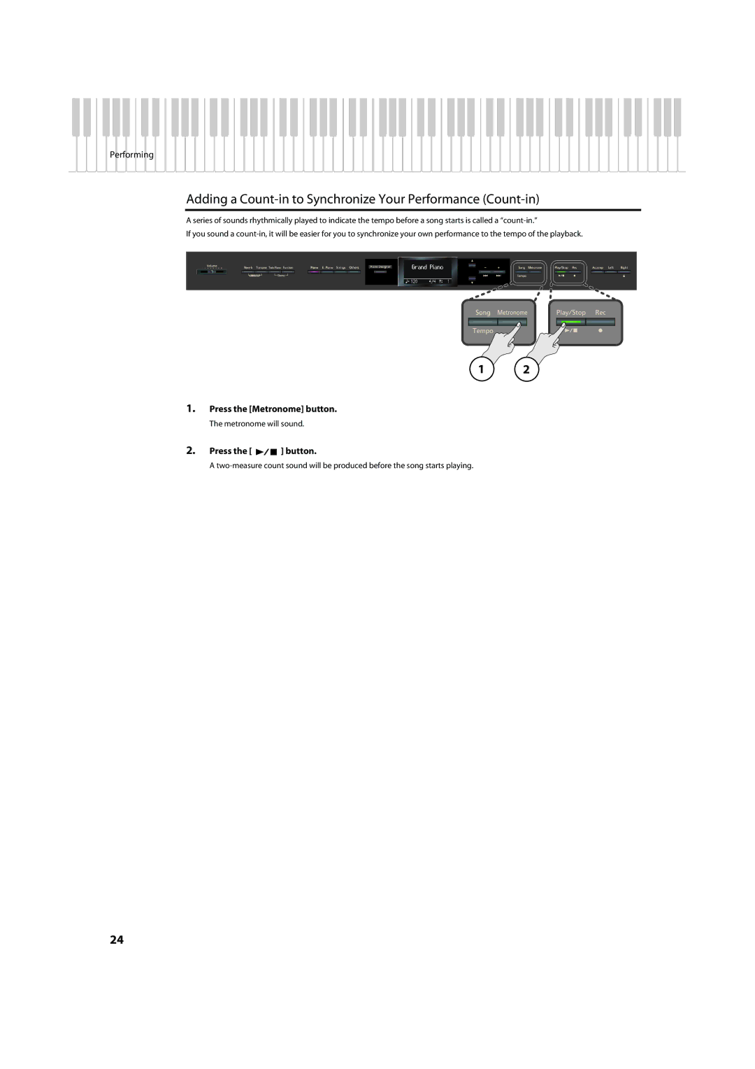 Roland HP-307 important safety instructions Adding a Count-in to Synchronize Your Performance Count-in, Press the button 