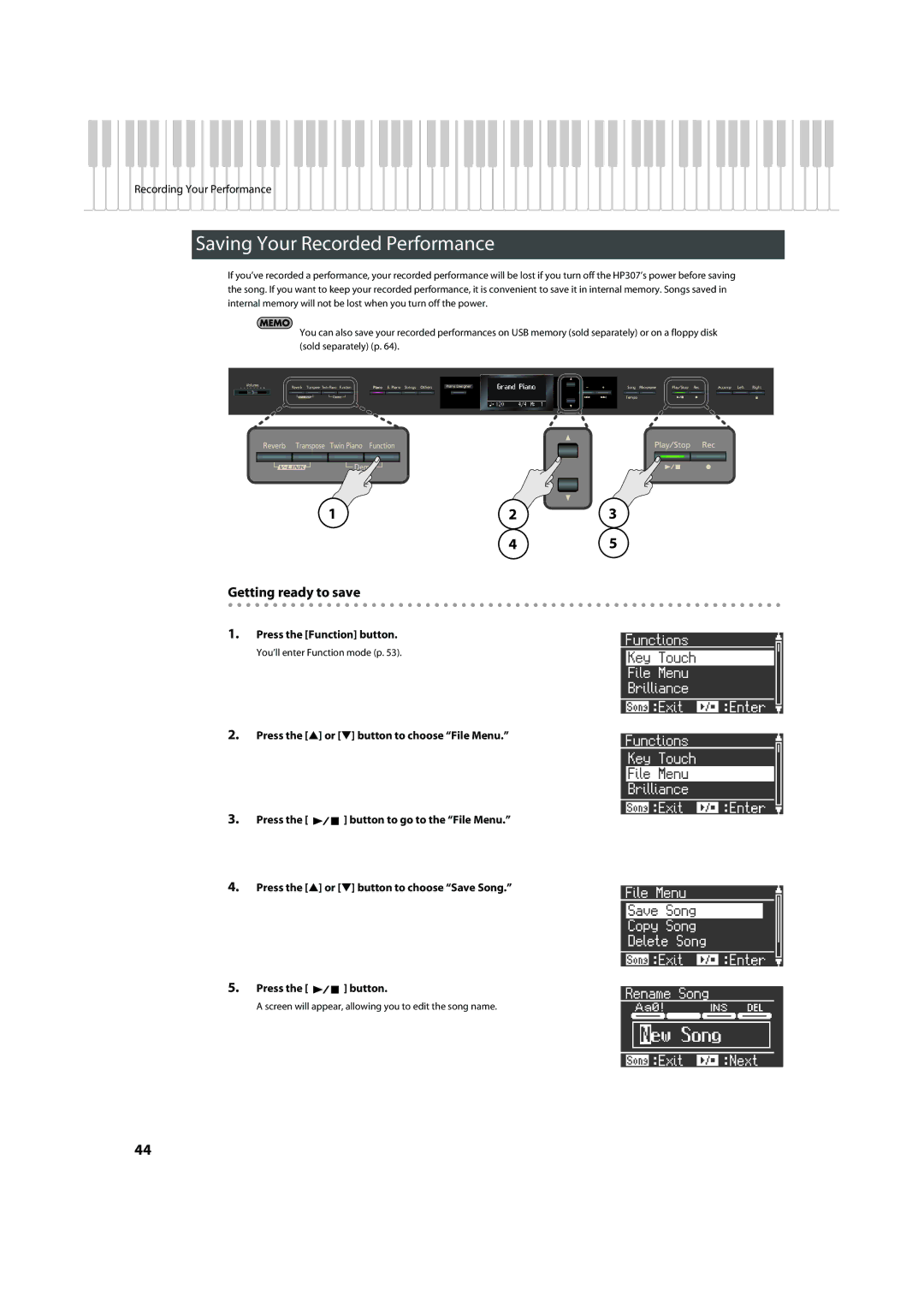 Roland HP-307 Saving Your Recorded Performance, Getting ready to save, Press the Function button 