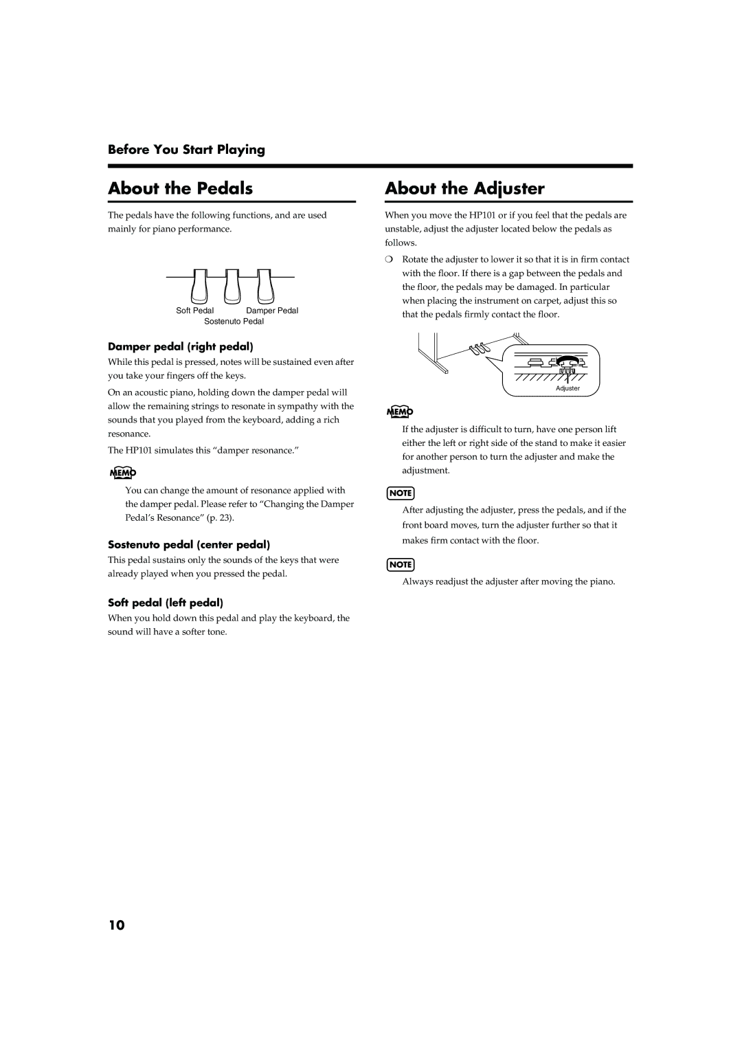 Roland HP101 owner manual About the Pedals, About the Adjuster, Damper pedal right pedal, Sostenuto pedal center pedal 