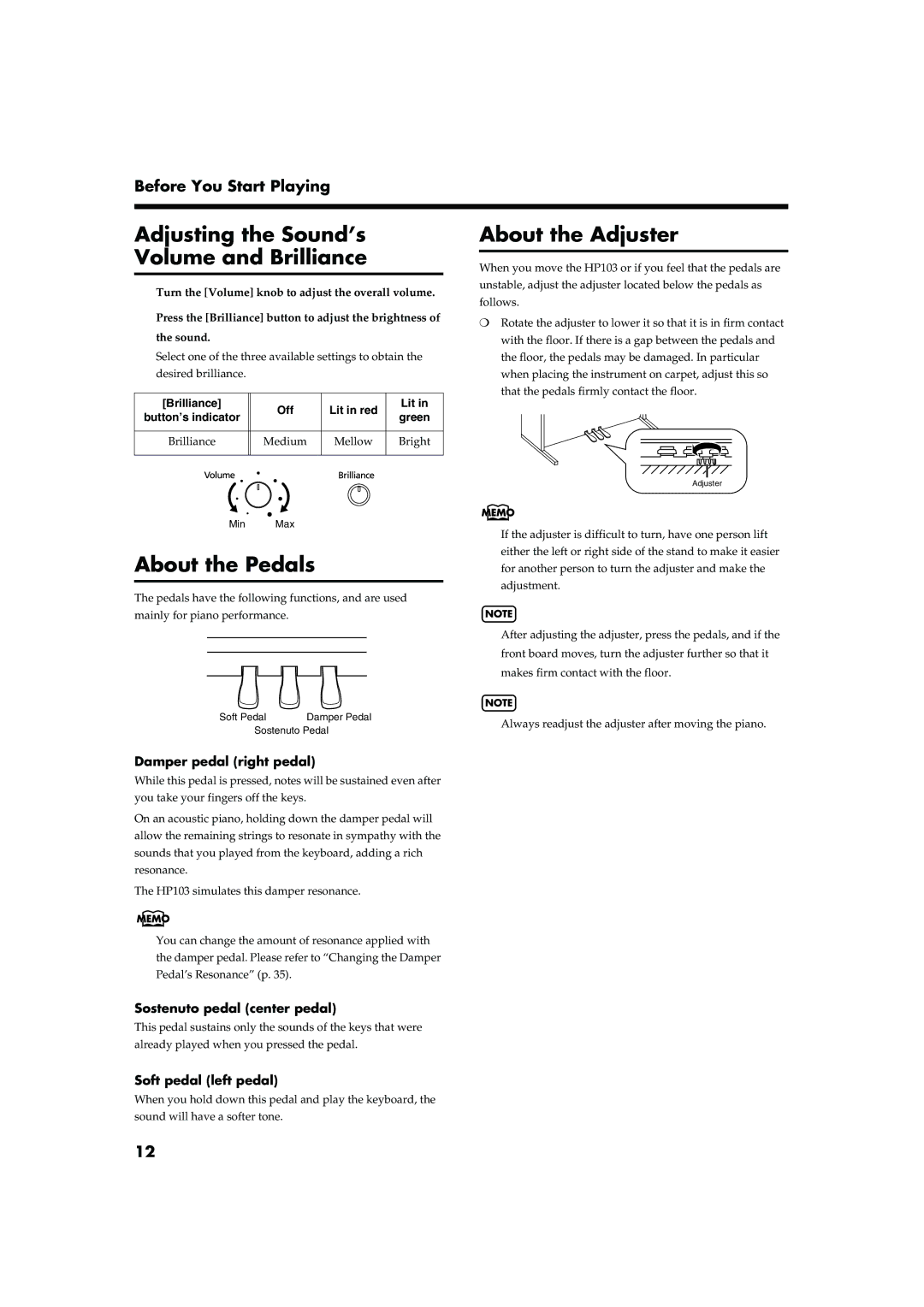 Roland HP103 owner manual Adjusting the Sound’s Volume and Brilliance, About the Pedals, About the Adjuster 