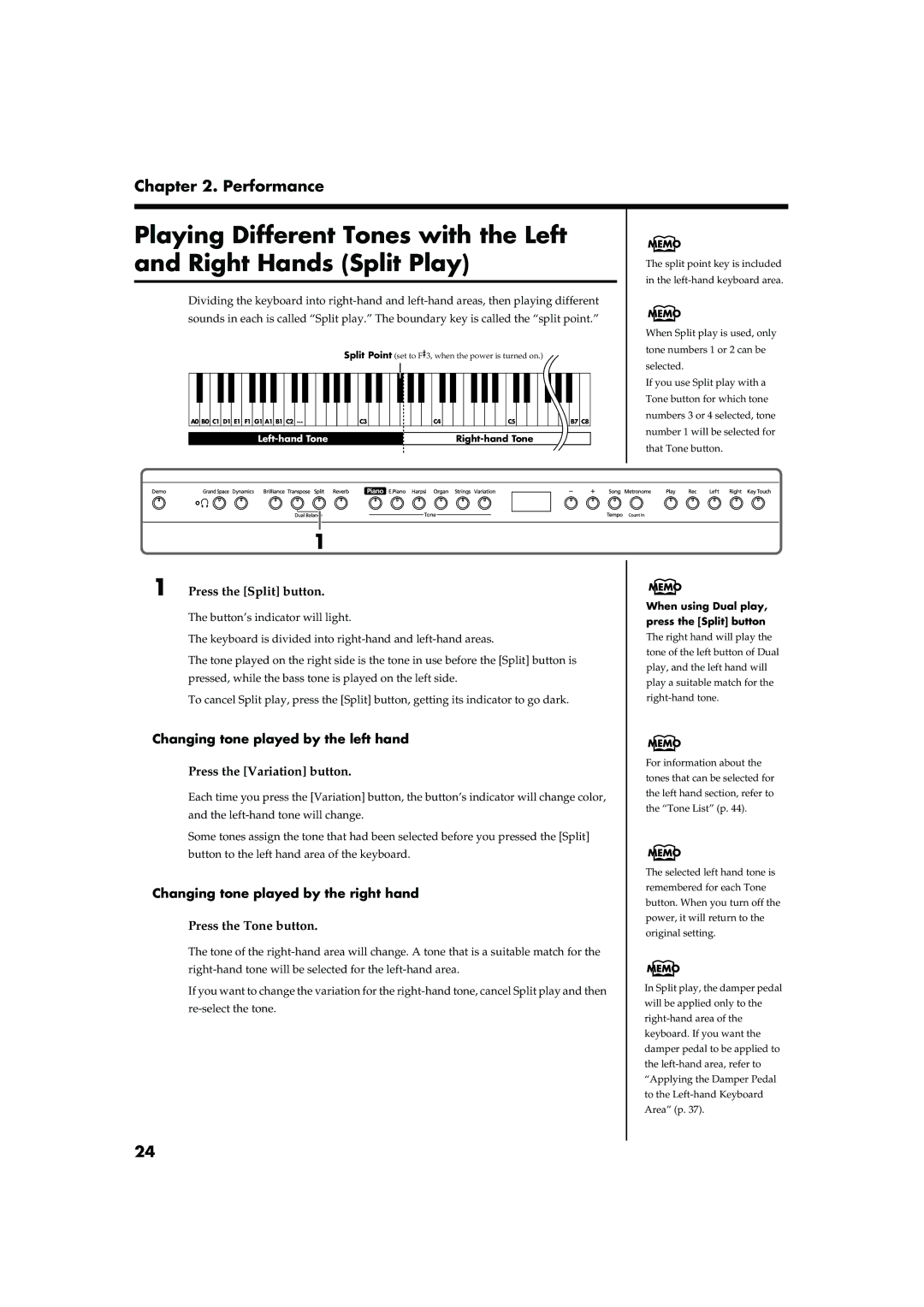 Roland HP103 Press the Split button, Changing tone played by the left hand, Changing tone played by the right hand 