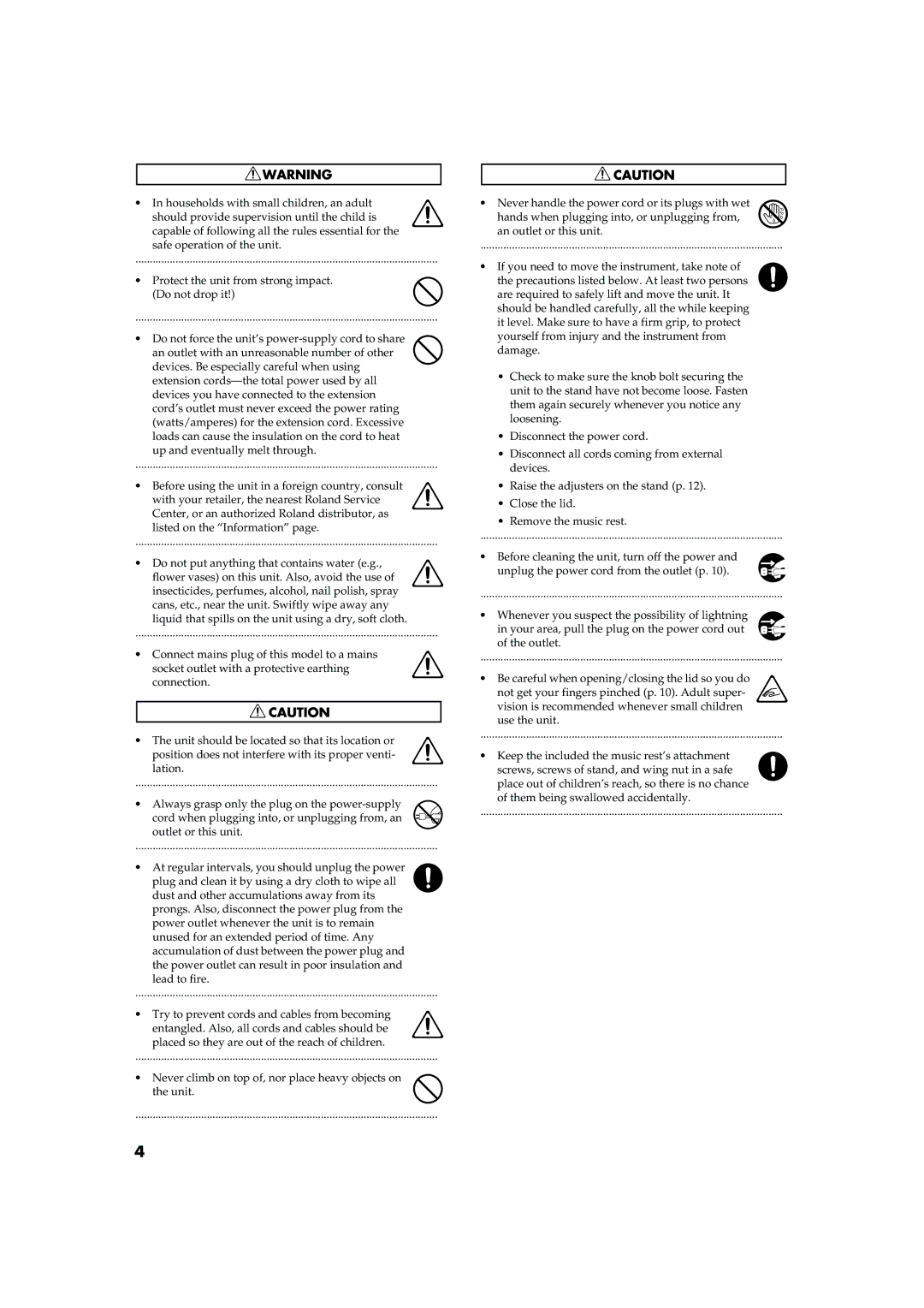 Roland HP103 owner manual Protect the unit from strong impact. Do not drop it 