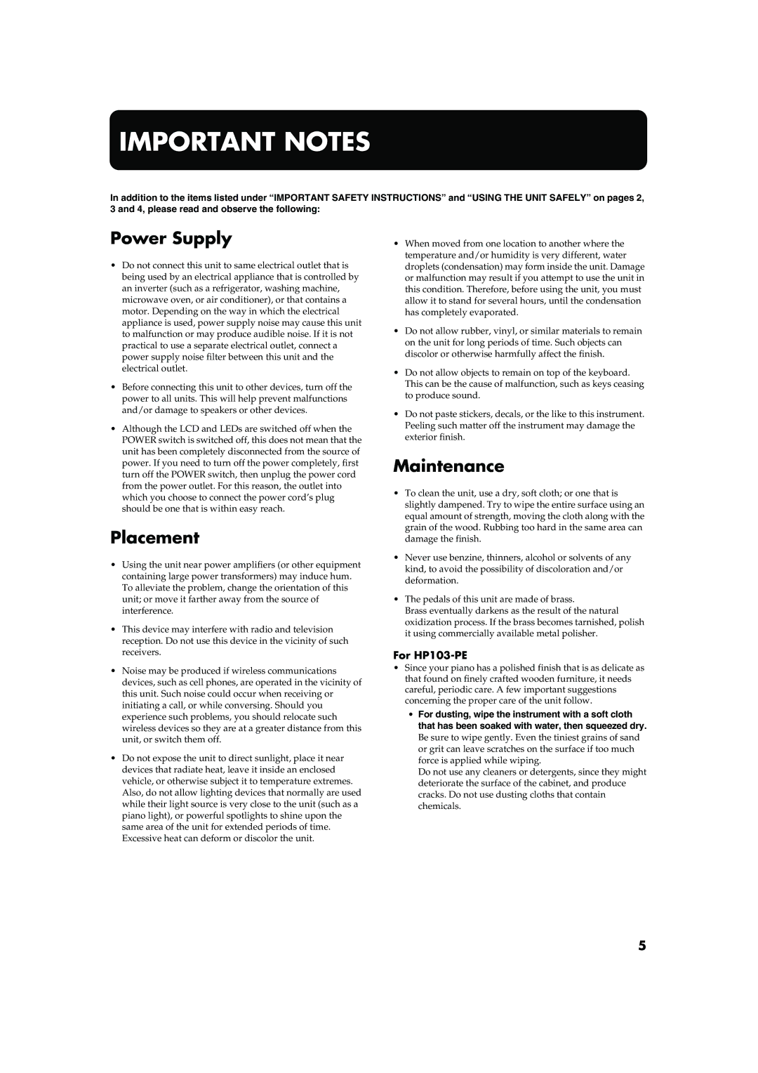 Roland owner manual Power Supply, Placement, Maintenance, For HP103-PE 