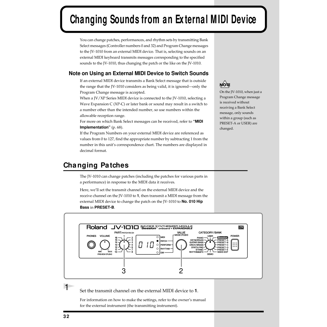 Roland JV-1010 owner manual Changing Patches, Set the transmit channel on the external Midi device to 