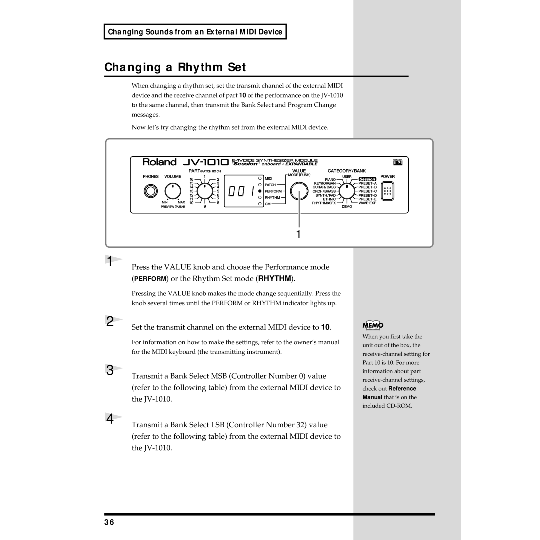 Roland JV-1010 owner manual Changing a Rhythm Set, Set the transmit channel on the external Midi device to 