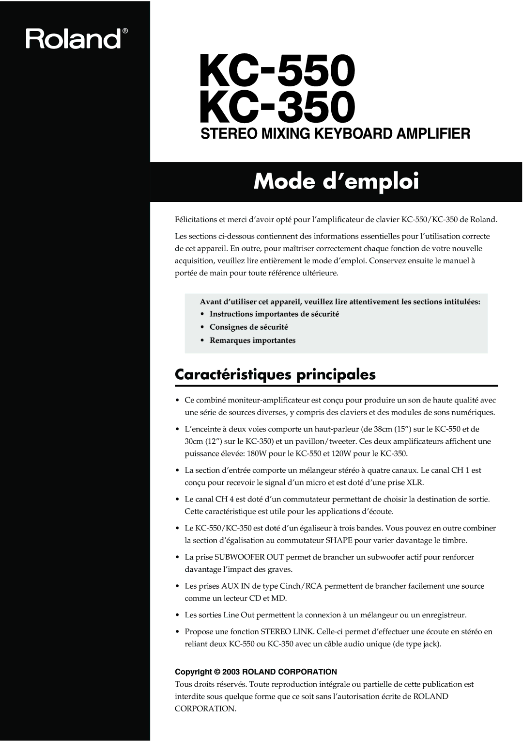 Roland KC-550, KC-350 manual Caractéristiques principales, Copyright 2003 Roland Corporation 