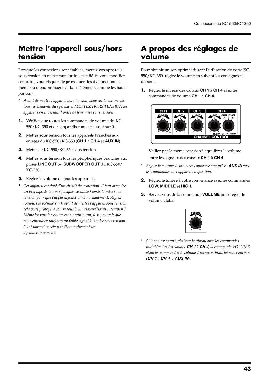 Roland KC-550, KC-350 manual Mettre l’appareil sous/hors tension, Propos des réglages de volume, LOW, Middle et High 