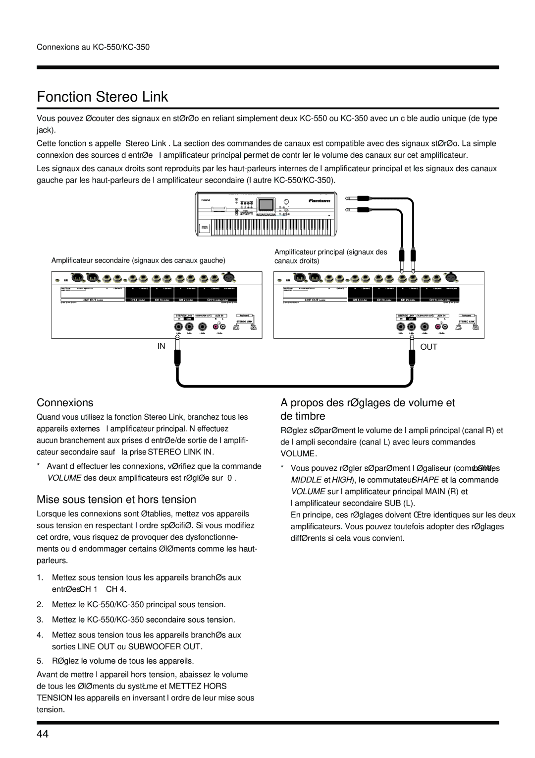 Roland KC-350, KC-550 manual Fonction Stereo Link, Connexions, Mise sous tension et hors tension 