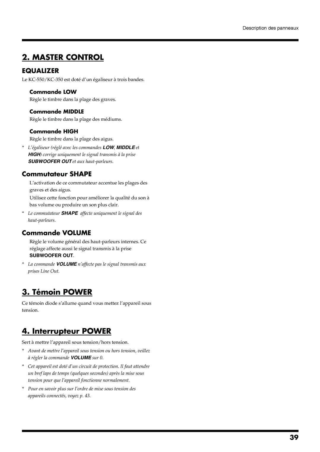 Roland KC-550, KC-350 manual Master Control, Témoin Power, Interrupteur Power, Equalizer 