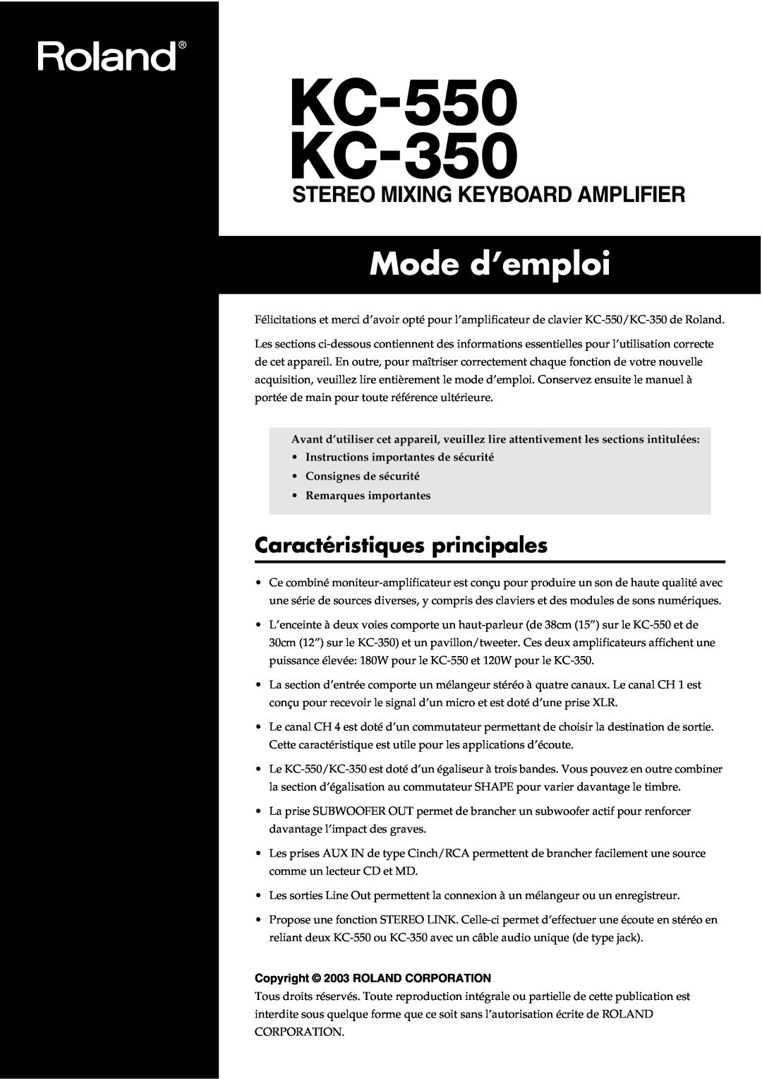 Roland KC-550, KC-350 manual Caractéristiques principales, Mode d’emploi, Instructions importantes de sécurité 