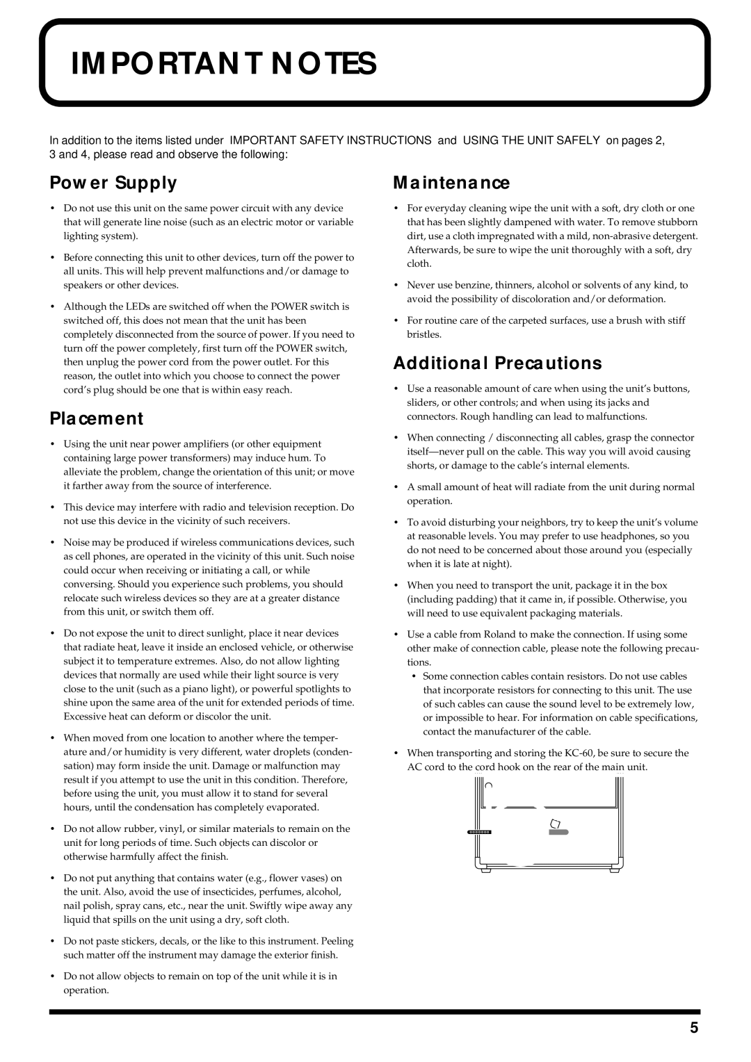 Roland KC-60 owner manual Important Notes 