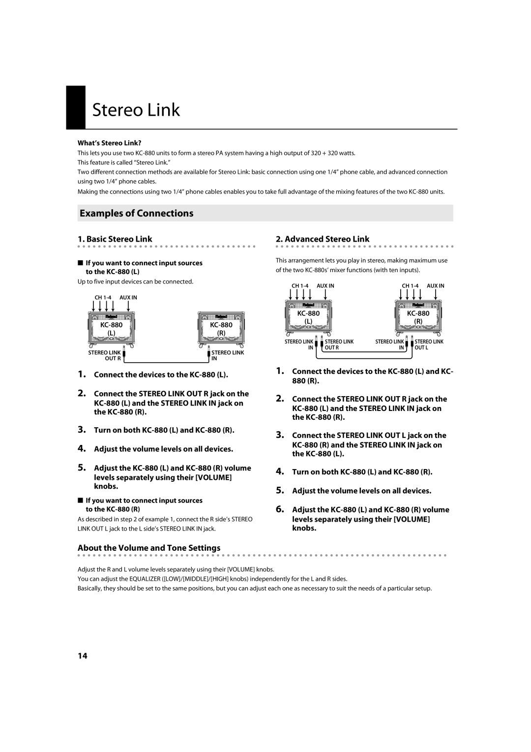 Roland KC-880 owner manual Stereo Link, Examples of Connections 