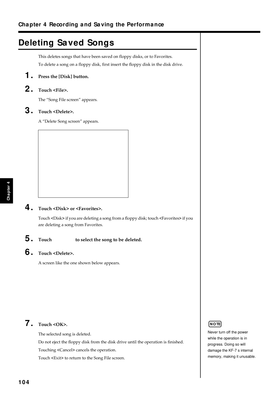 Roland KF-7 owner manual Deleting Saved Songs, 104, Press the Disk button Touch File, Touch Delete 