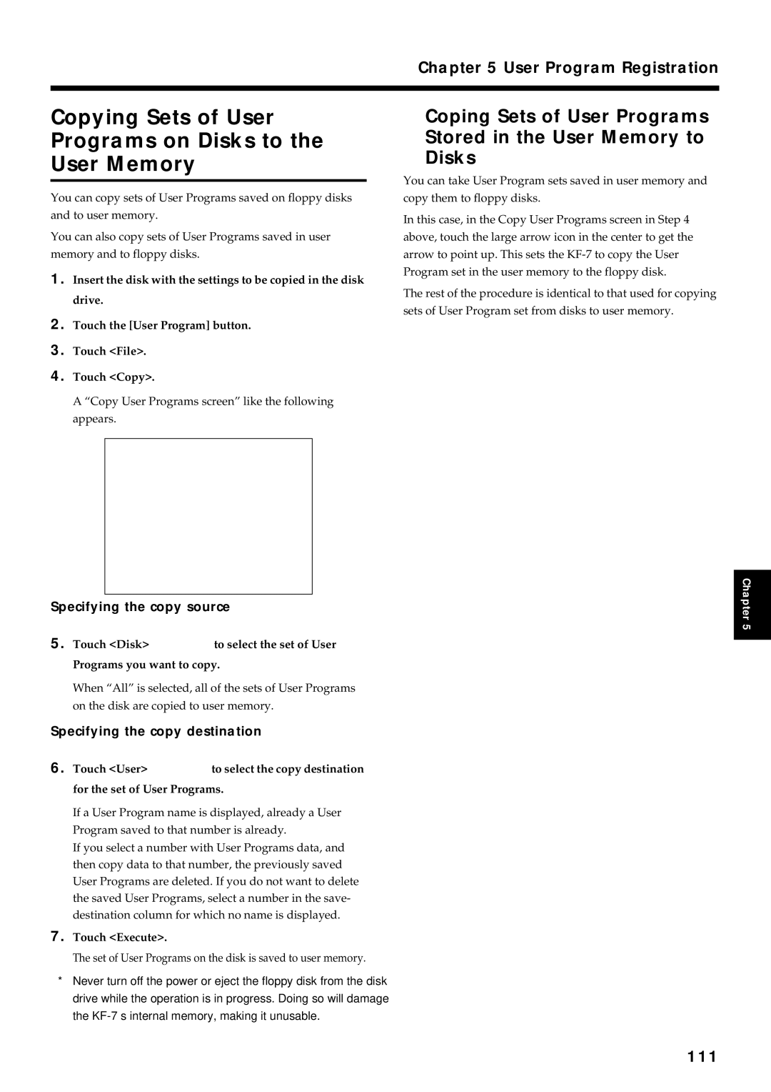 Roland KF-7 owner manual Copying Sets of User Programs on Disks to the User Memory, 111, Touch Execute 