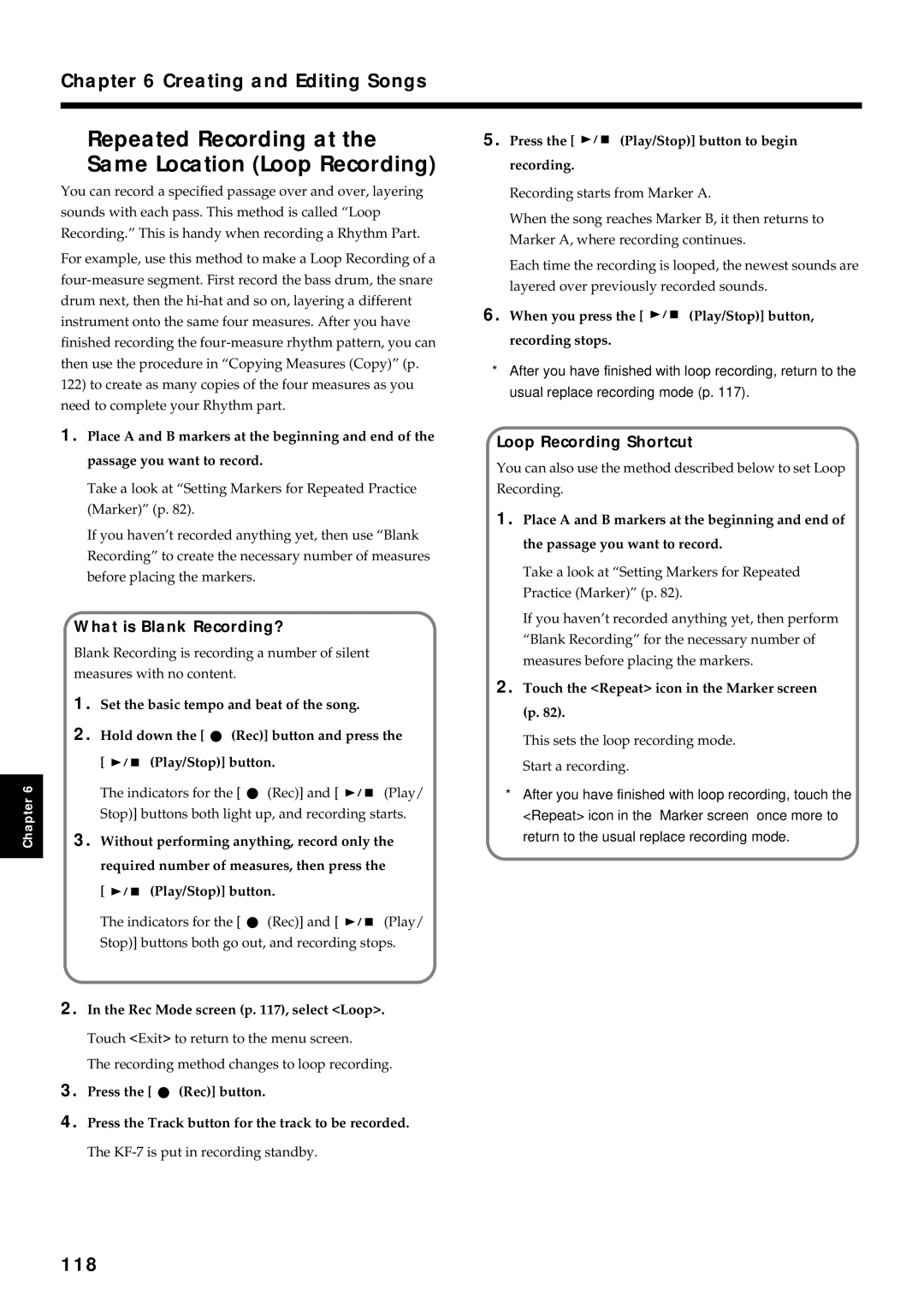 Roland KF-7 Repeated Recording at Same Location Loop Recording, 118, Loop Recording Shortcut, What is Blank Recording? 