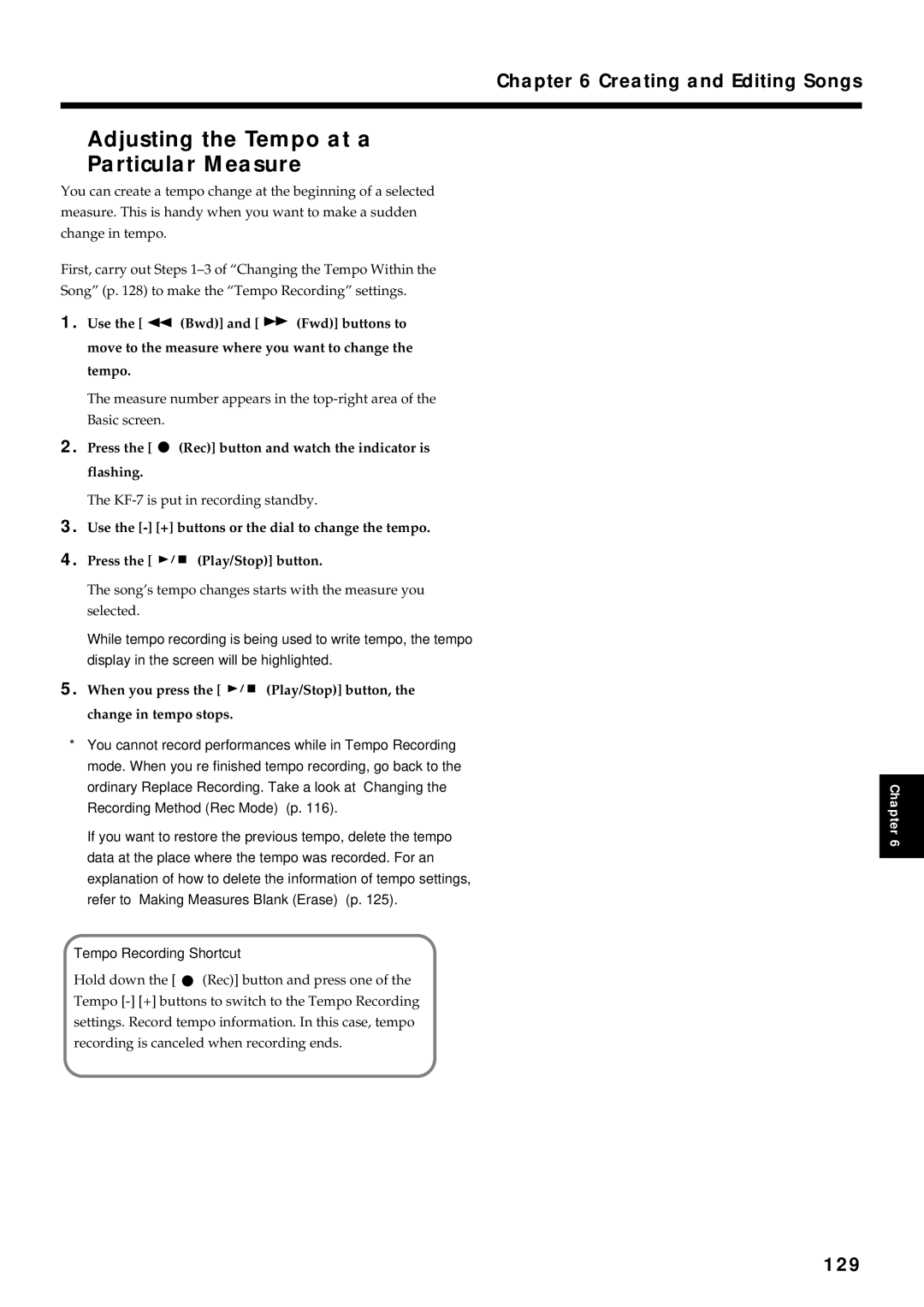 Roland KF-7 owner manual Adjusting the Tempo at a Particular Measure, 129, Tempo Recording Shortcut 