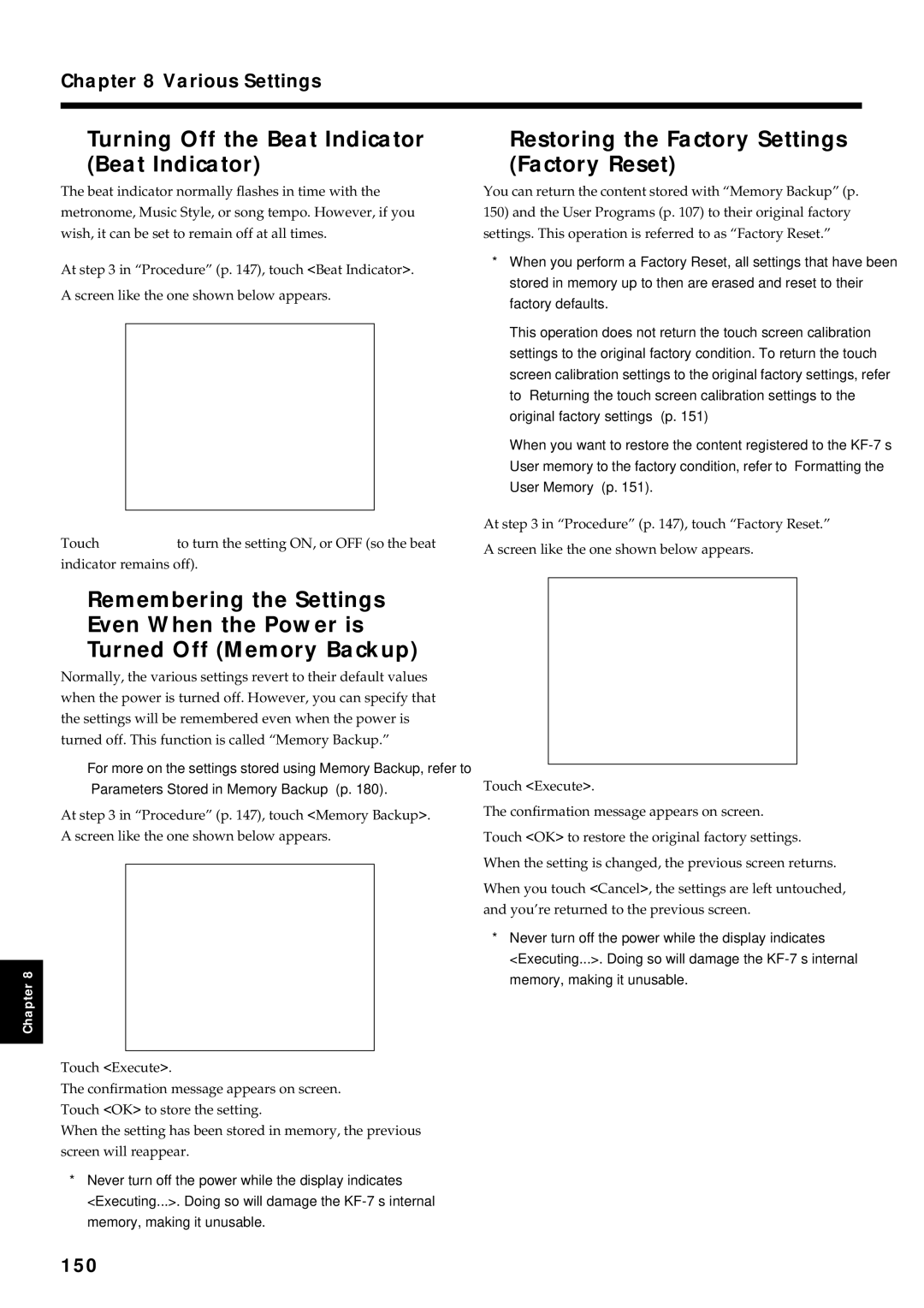 Roland KF-7 owner manual Turning Off the Beat Indicator, Restoring the Factory Settings Factory Reset, 150 