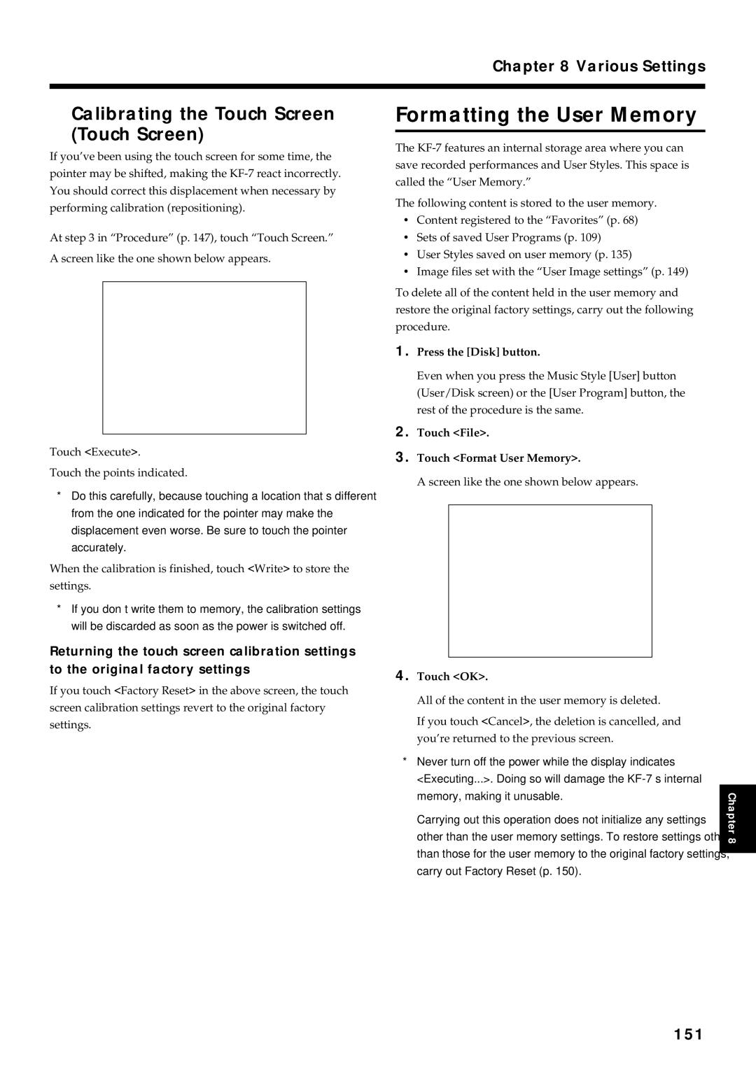 Roland KF-7 owner manual Formatting the User Memory, Calibrating the Touch Screen, 151, Press the Disk button 