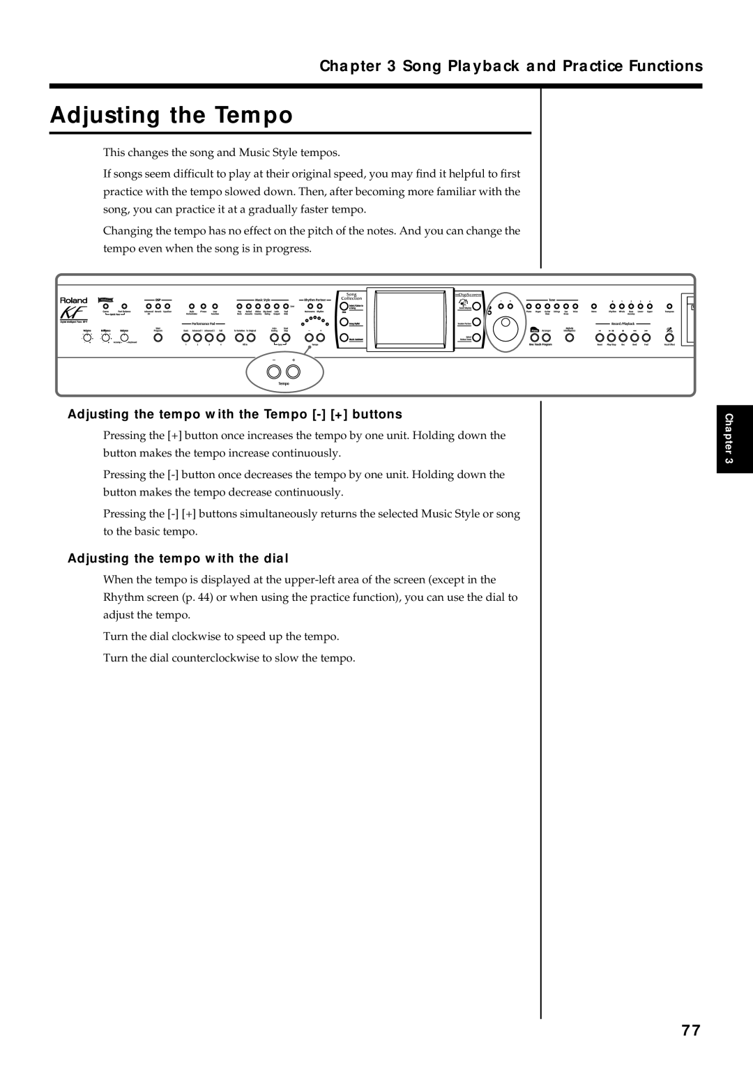 Roland KF-7 Adjusting the Tempo, Adjusting the tempo with the Tempo + buttons, Adjusting the tempo with the dial 