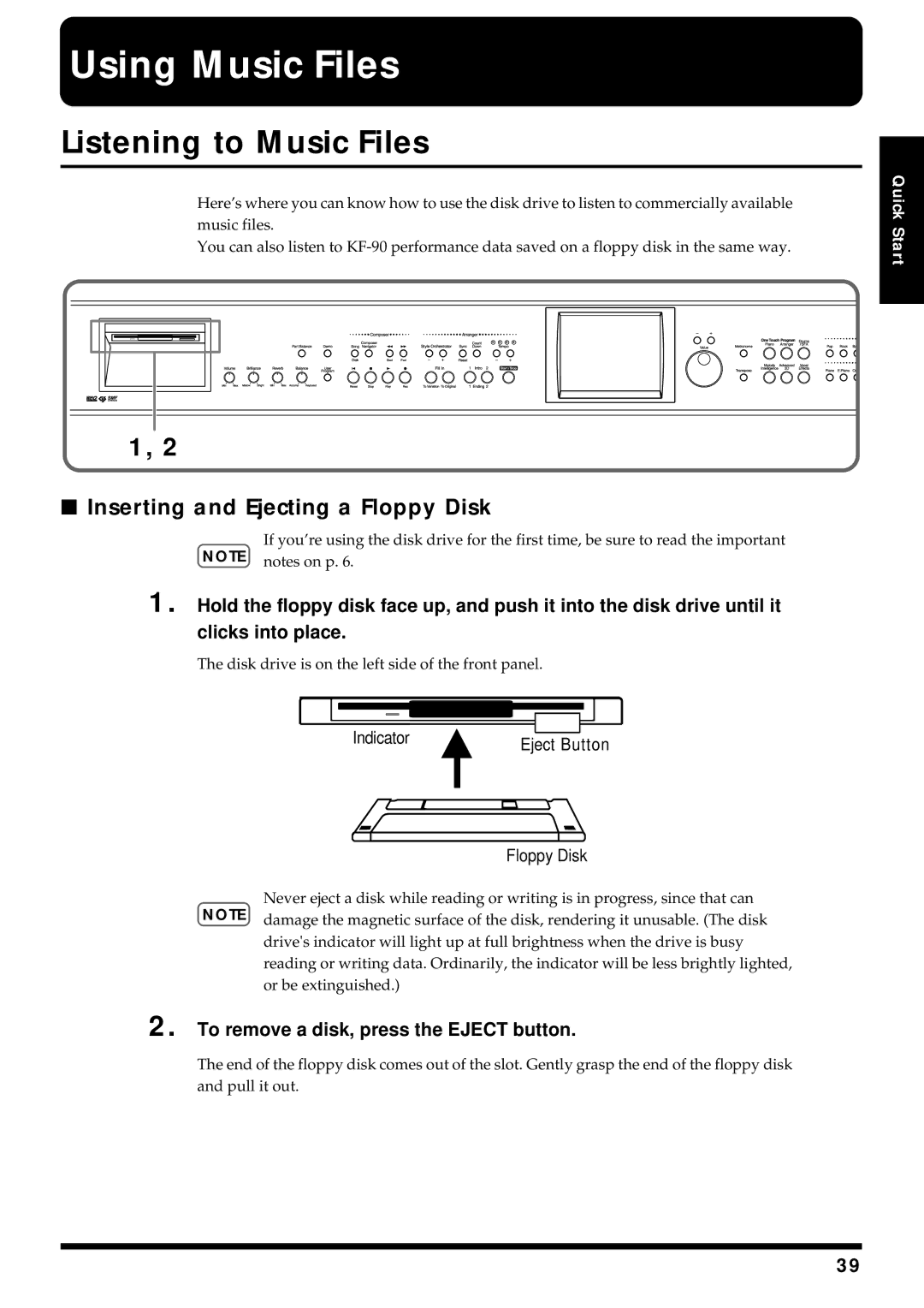 Roland KF-90 owner manual Using Music Files, Inserting and Ejecting a Floppy Disk, To remove a disk, press the Eject button 