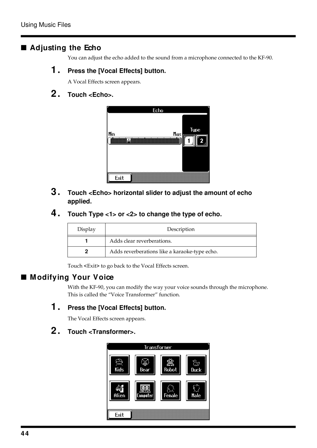 Roland KF-90 owner manual Adjusting the Echo, Modifying Your Voice, Touch Echo, Touch Transformer 