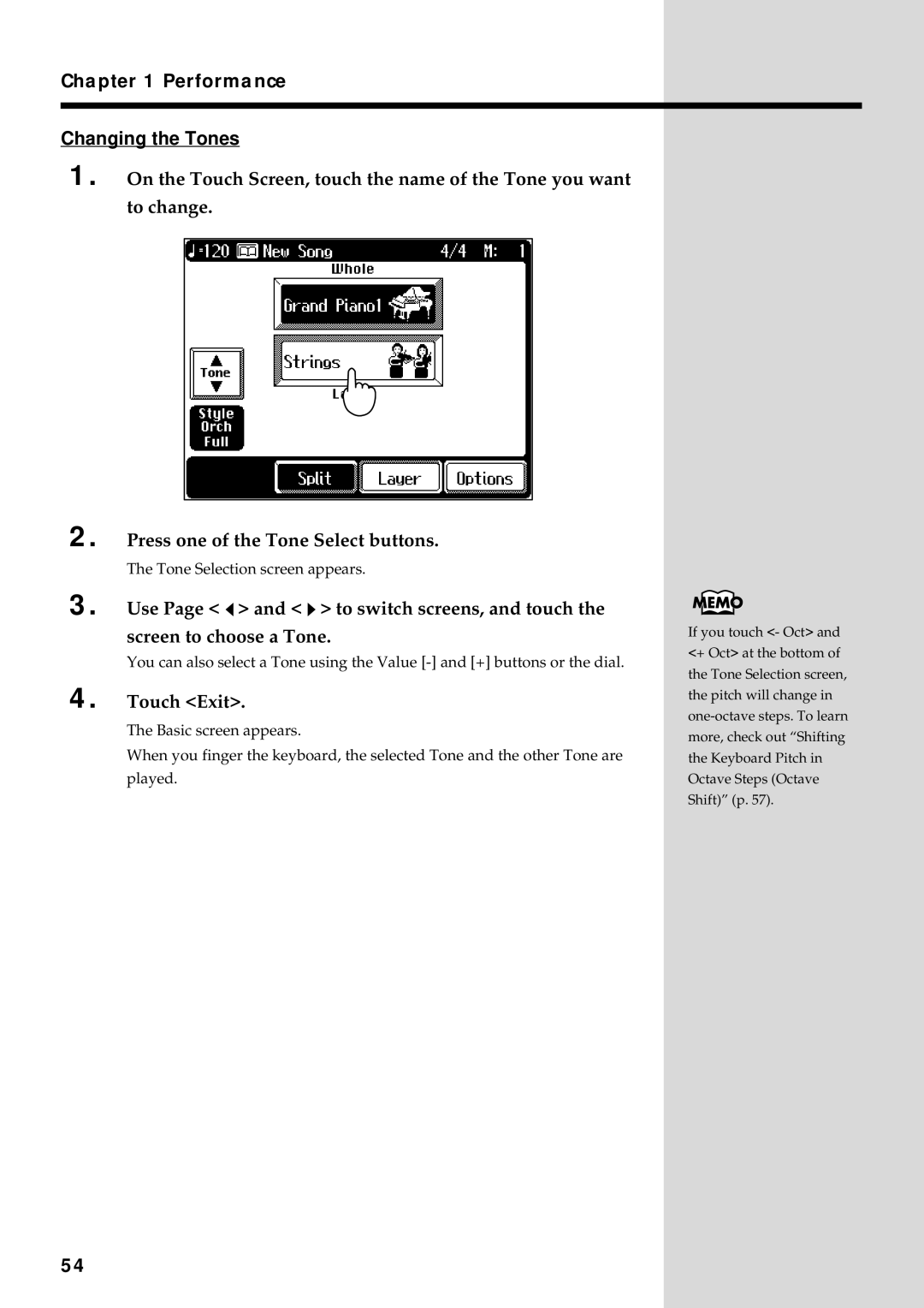 Roland KF-90 owner manual Performance Changing the Tones, Press one of the Tone Select buttons, Touch Exit 