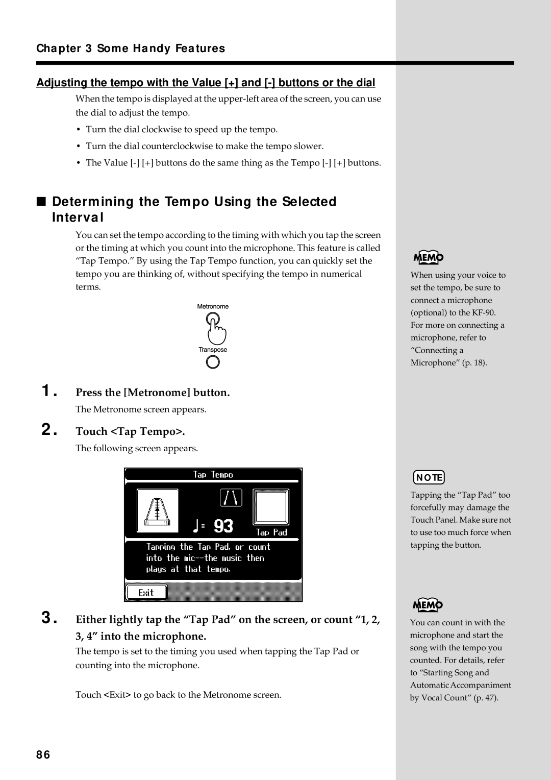 Roland KF-90 owner manual Determining the Tempo Using the Selected Interval, Press the Metronome button, Touch Tap Tempo 