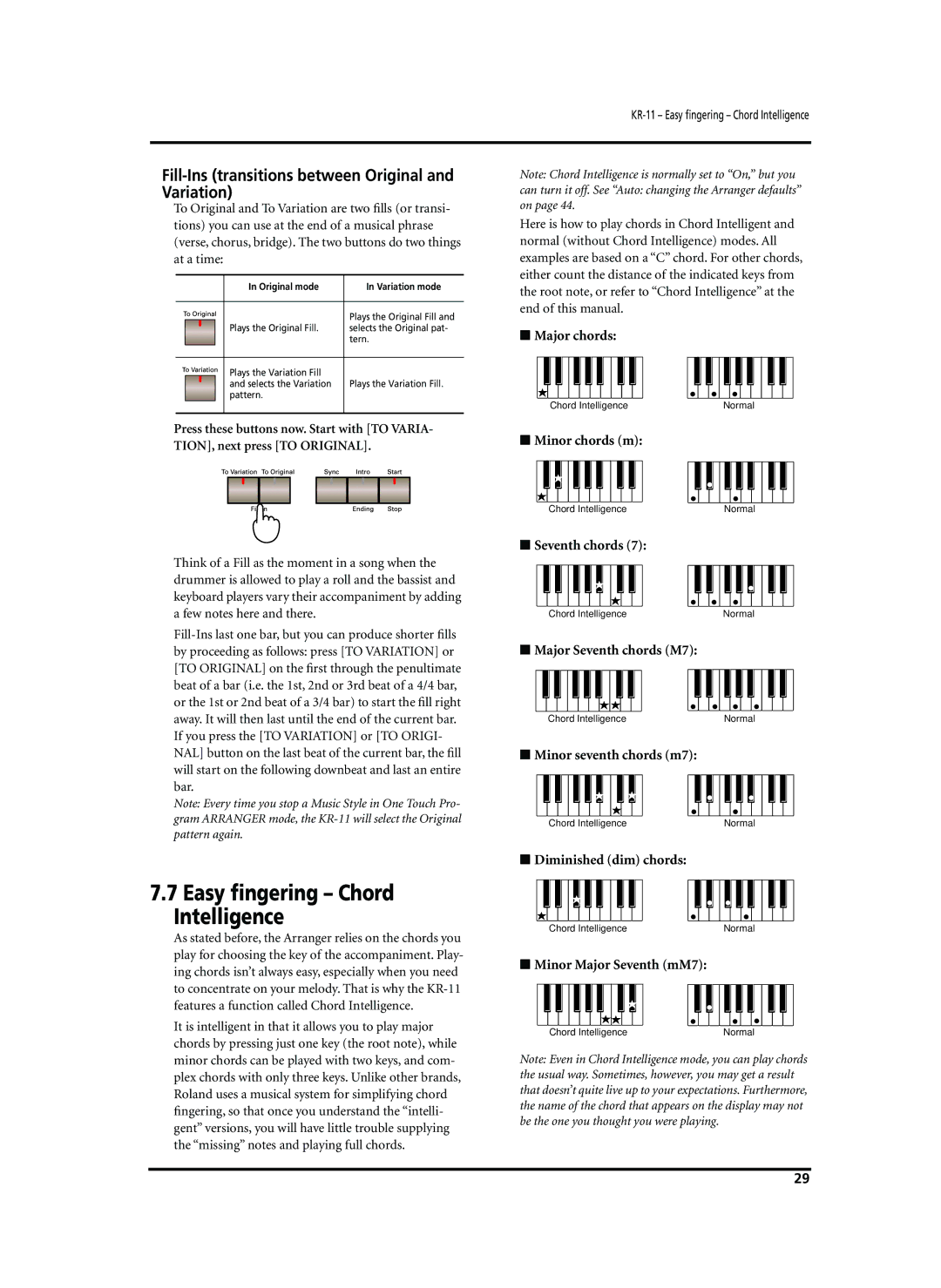 Roland KR-11 owner manual Easy ﬁngering Chord Intelligence, Fill-Ins transitions between Original and Variation 