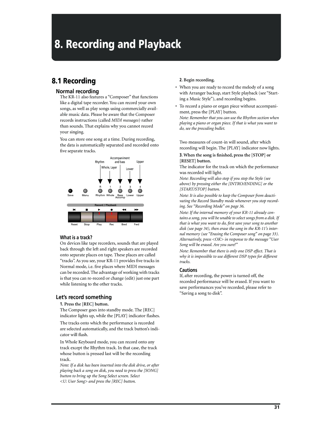 Roland KR-11 owner manual Recording and Playback, Normal recording, Let’s record something, What is a track? 